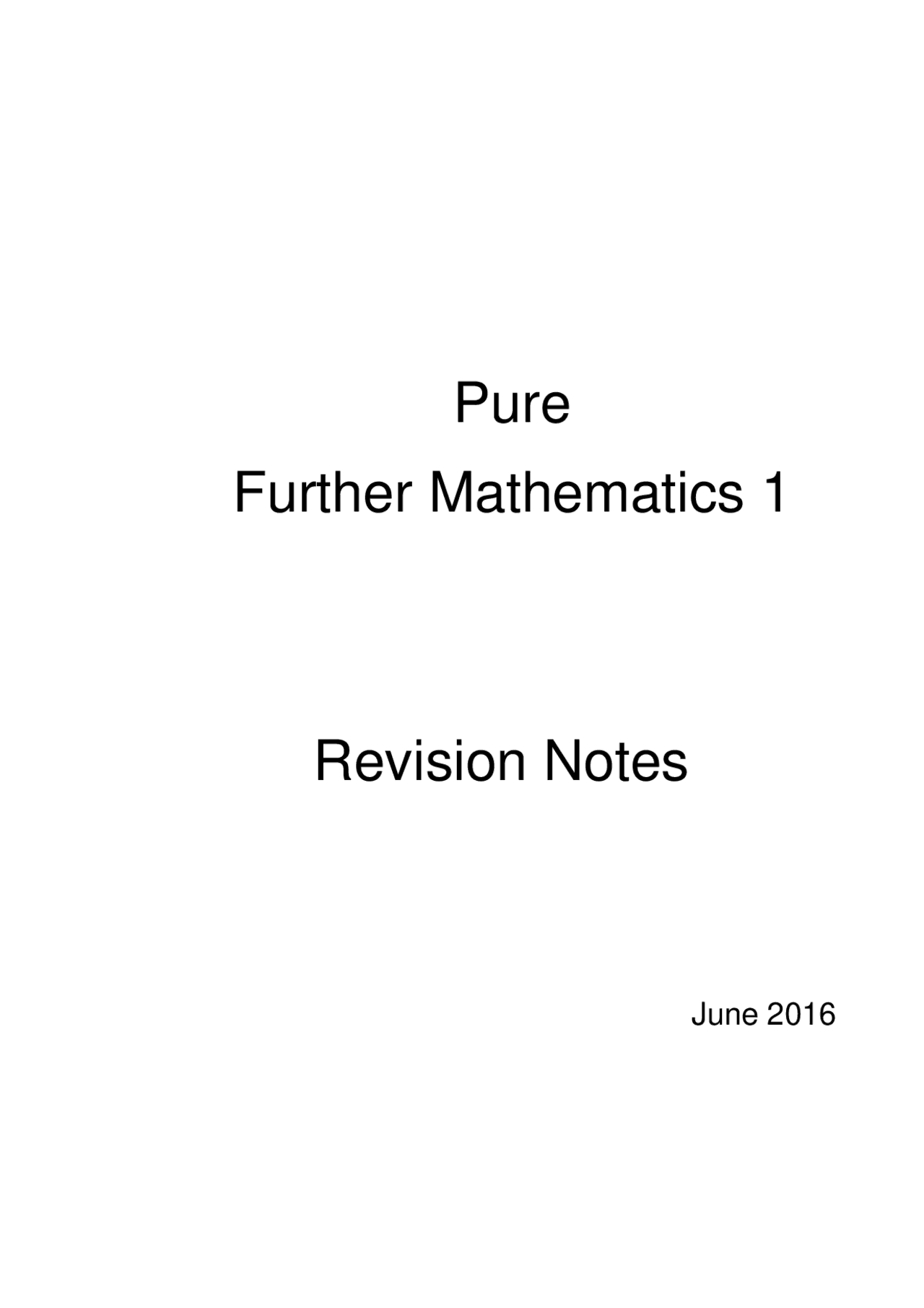 Pure Further Mathematics 1 Revision Notes | Study notes Mathematics ...
