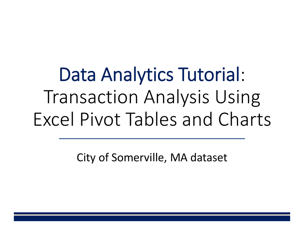 Data Analytics Tutorial: Transaction Analysis Using Excel Pivot Tables ...