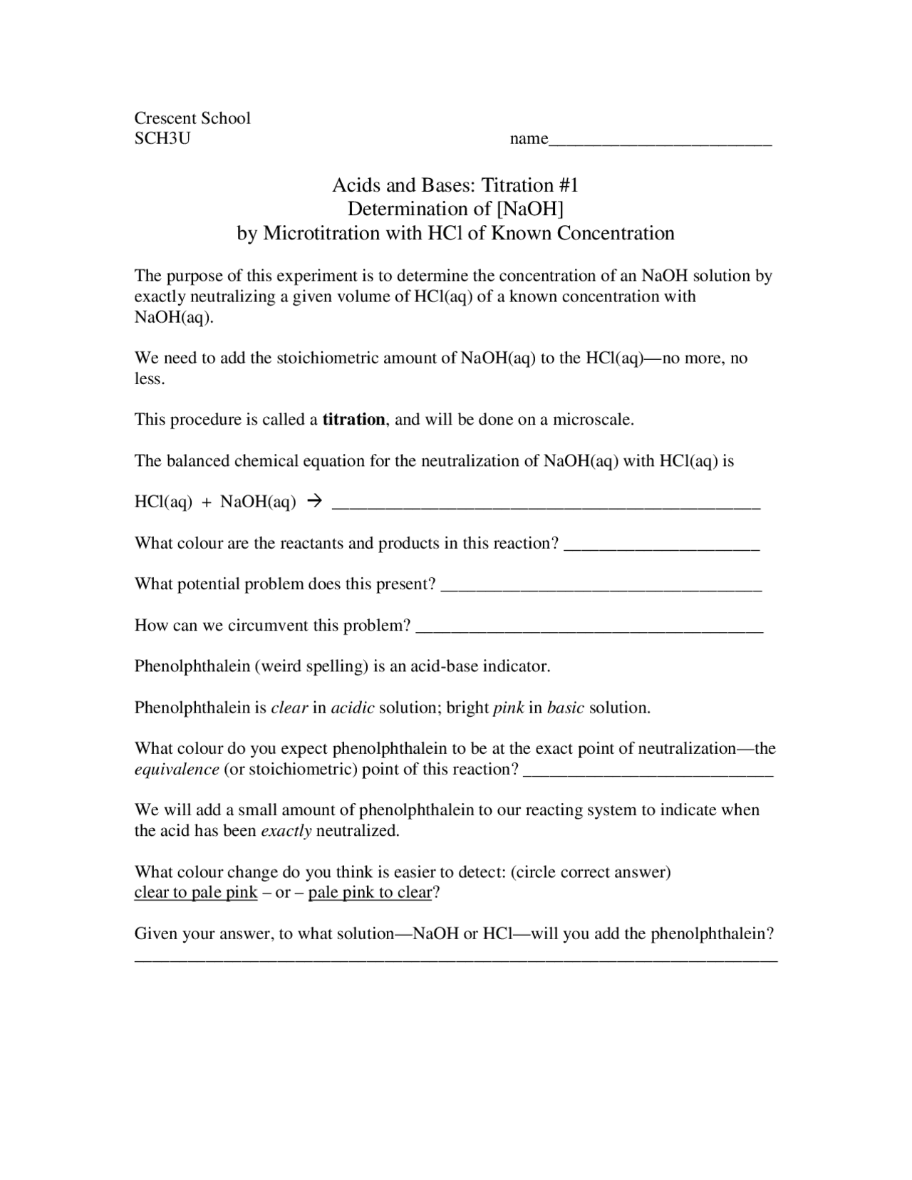 Titration #1 Determination of [NaOH] by Microtitration with HCl