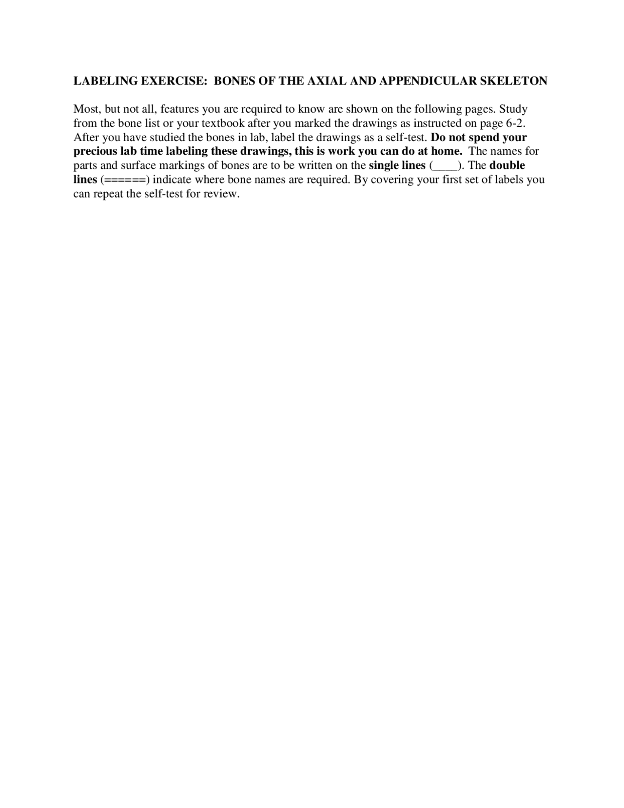 labeling exercise: bones of the axial and appendicular skeleton ...