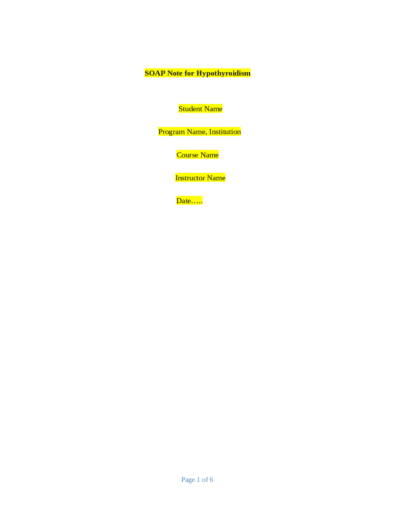 Soap Note Example Thyroid at Carroll Zabala blog