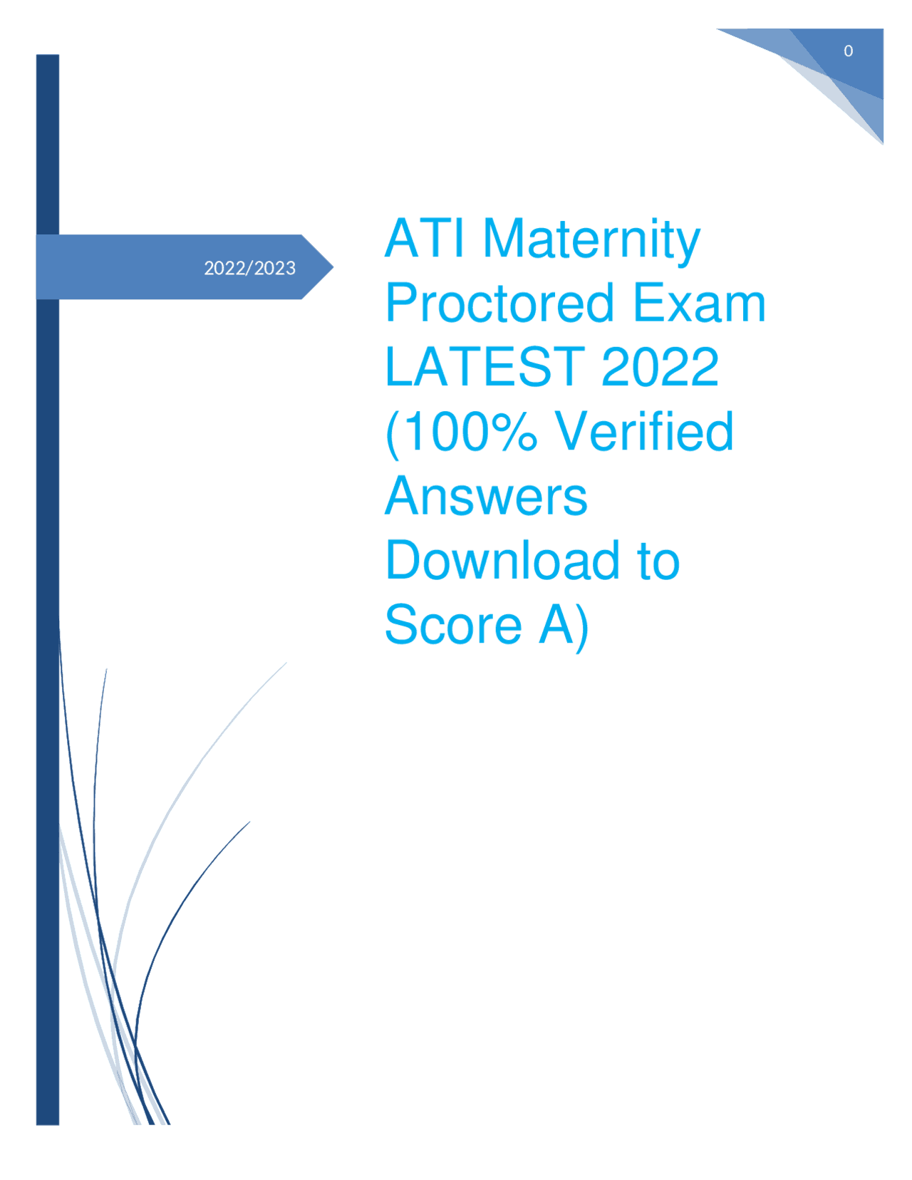 ATI Maternity Proctored Exam LATEST 2022/2023 (100 Verified Answers