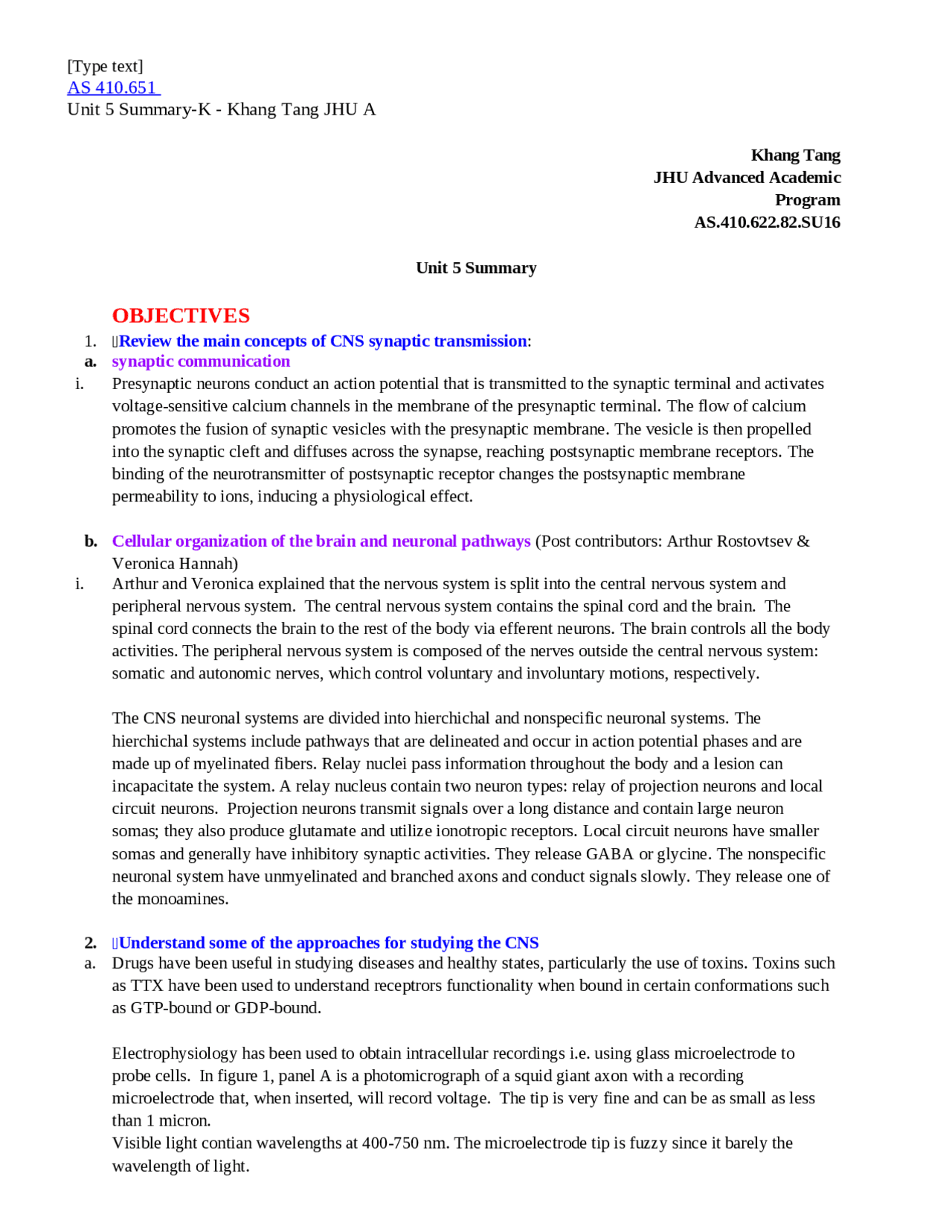 Summary of CNS Synaptic Transmission and Approaches for Studying the ...