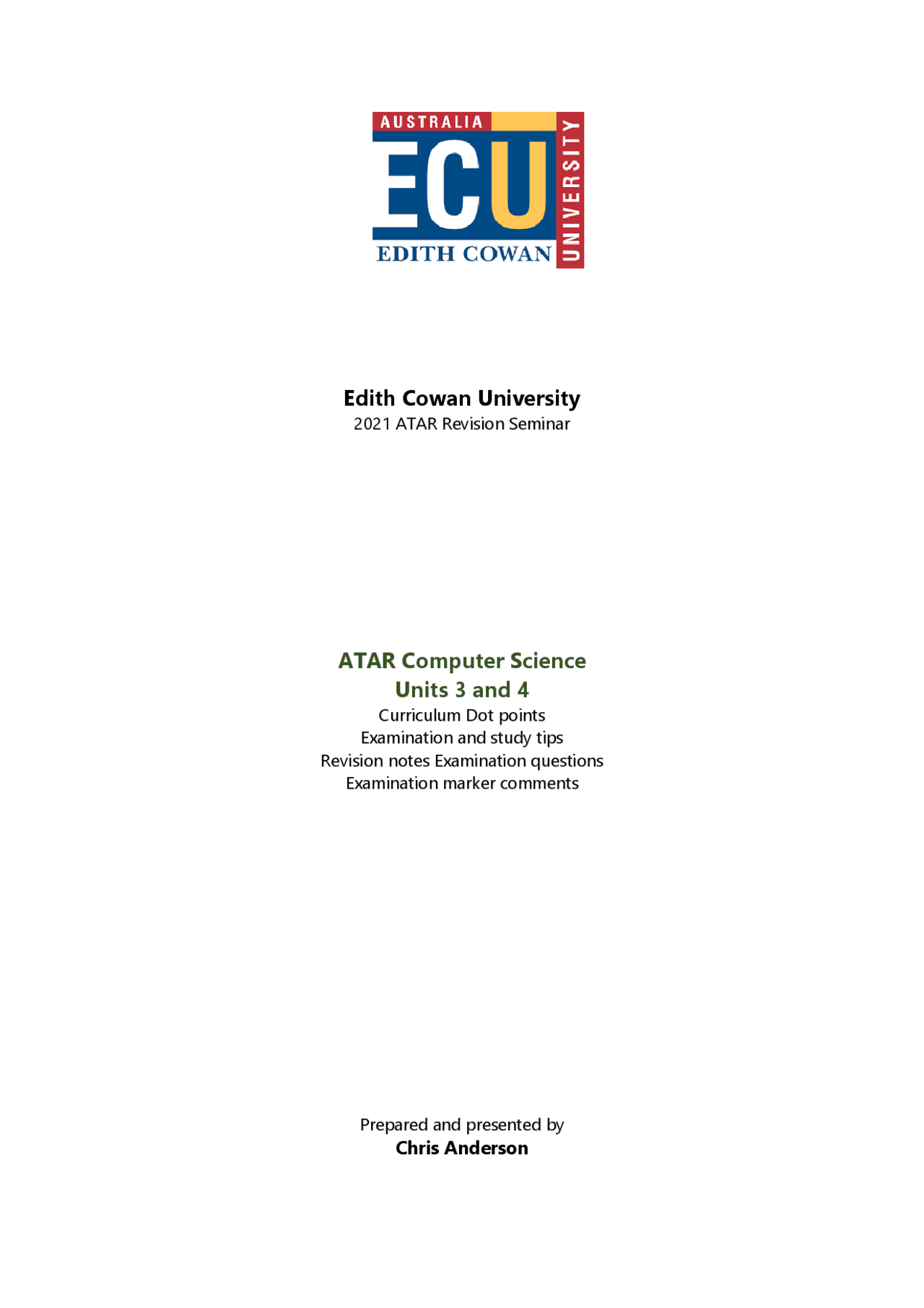 Edith Cowan University ATAR Computer Science Units 3 and 4 Study