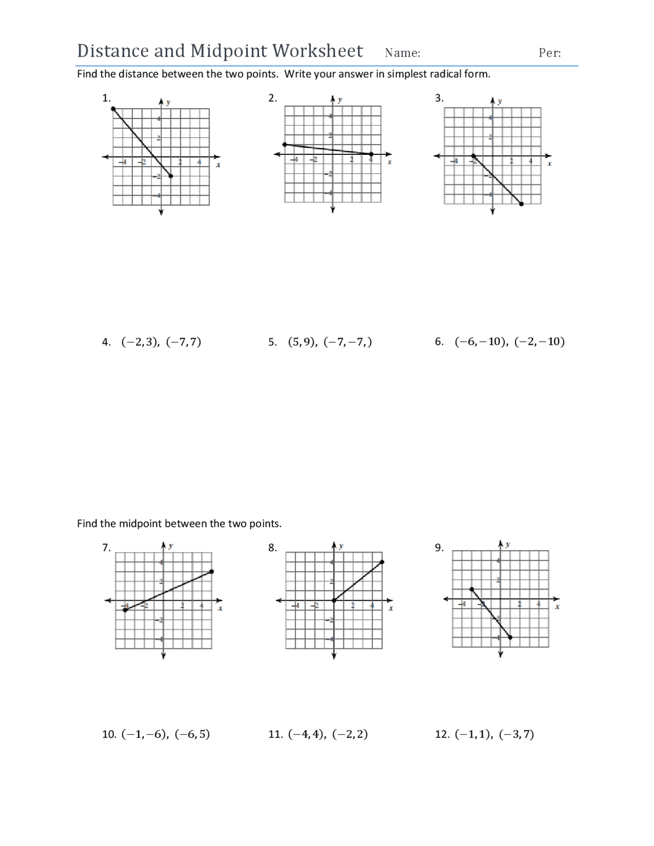Distance and Midpoint Worksheet Name: | Exercises Calculus | Docsity