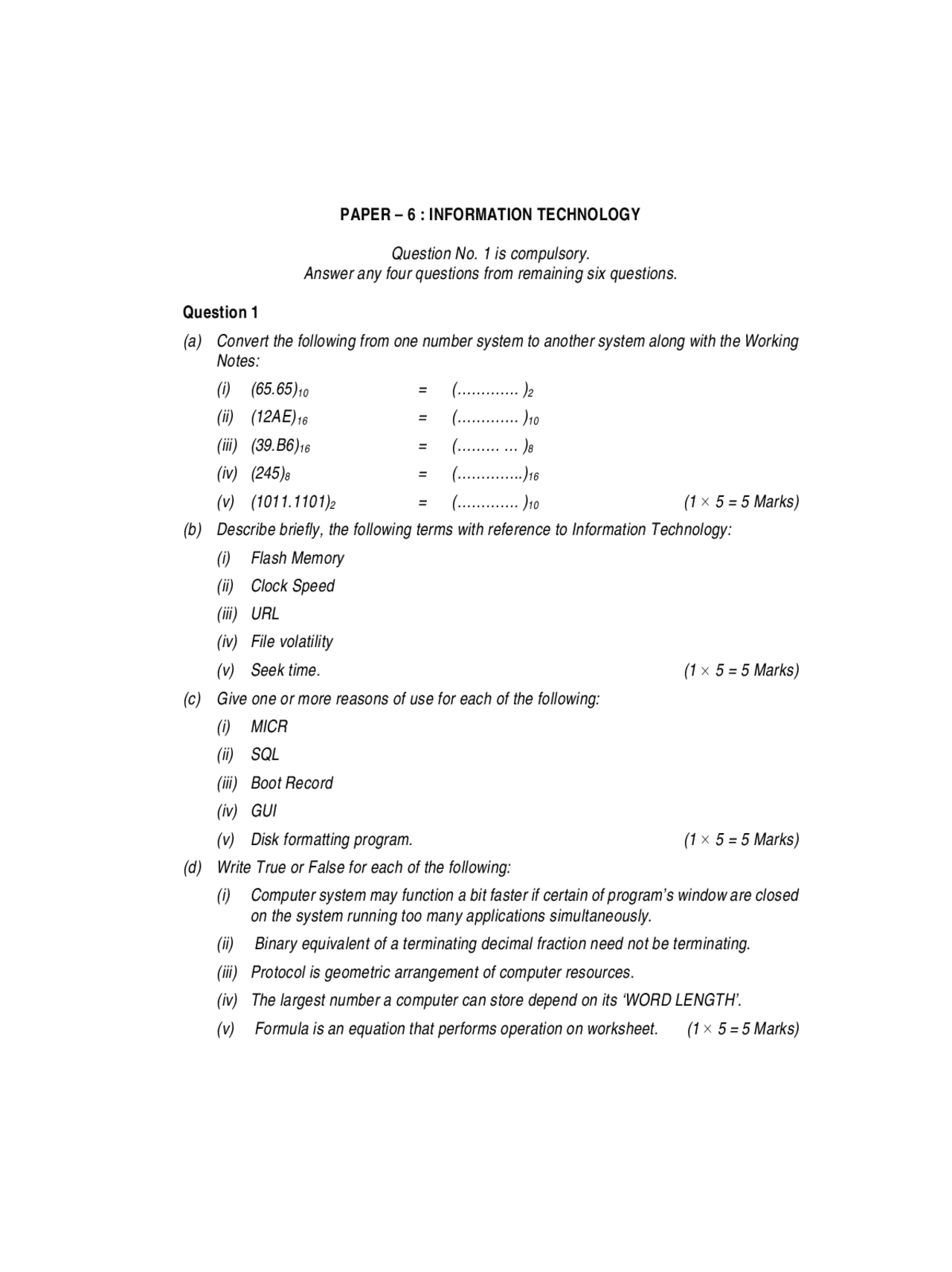 PAPER – 6 : INFORMATION TECHNOLOGY Question No. 1 is ... | Exams ...