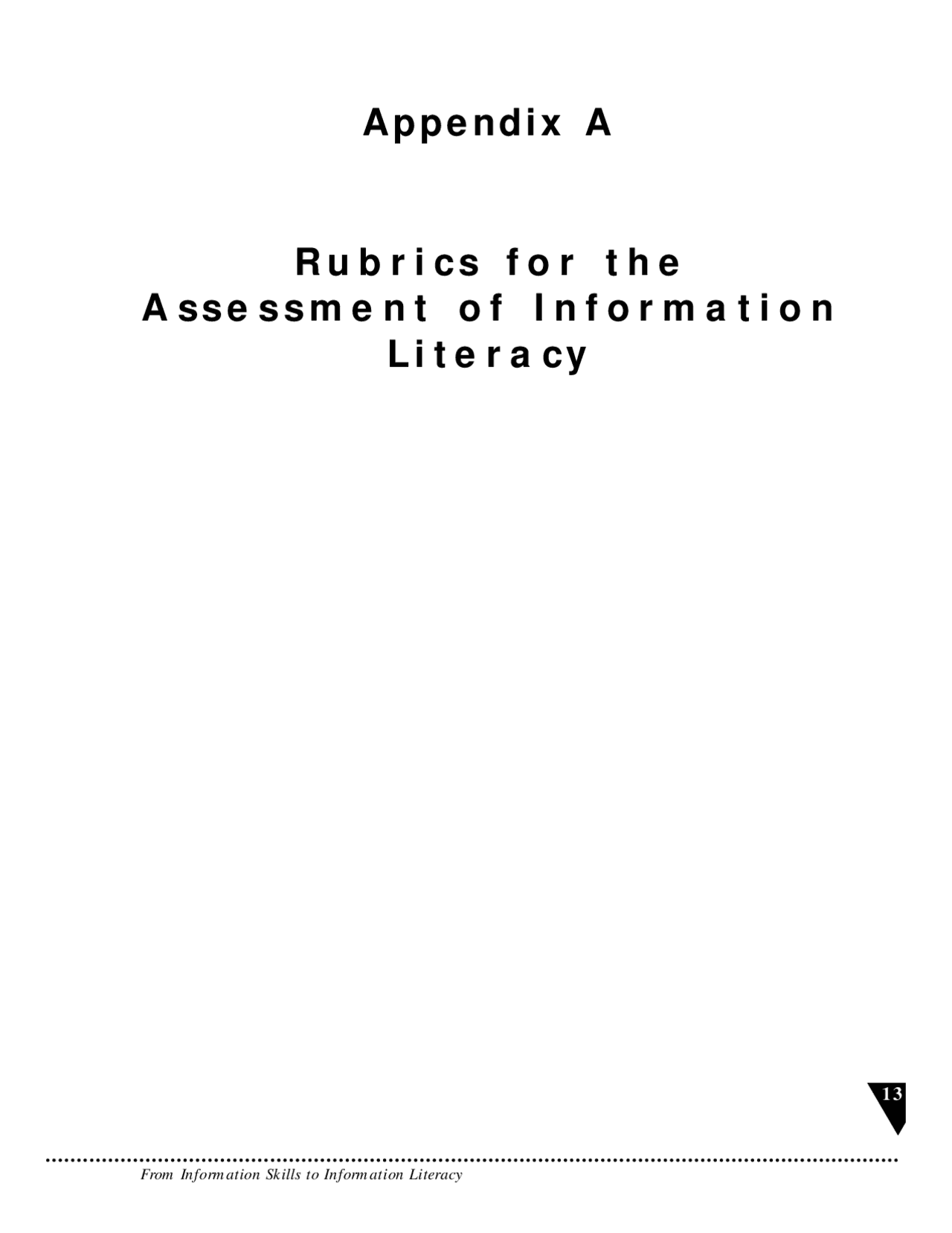 Appendix A Rubrics for the Assessment of Information Literacy ...