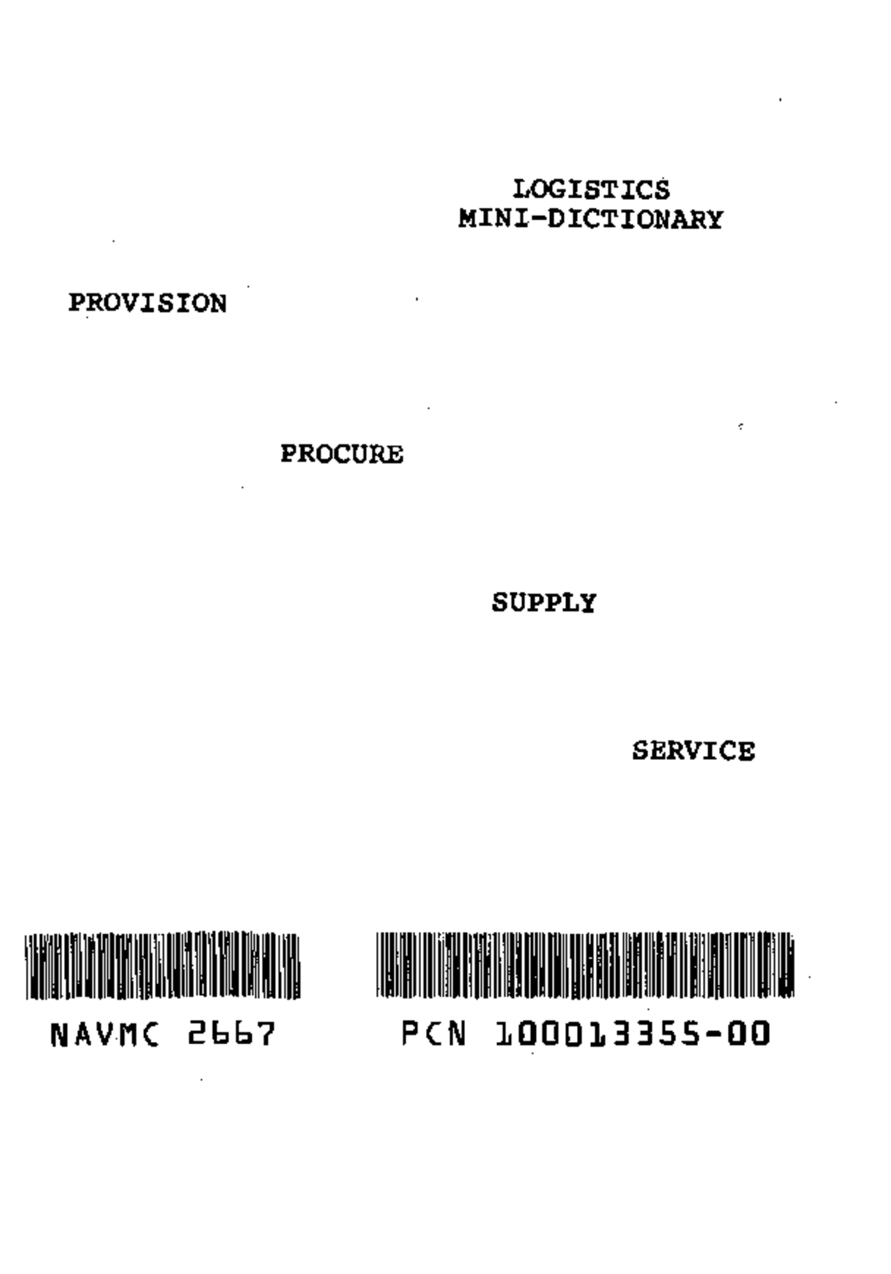 NAVMC 2667 LOGISTICS MINI-DICTIONARY | Lecture notes Logistics | Docsity