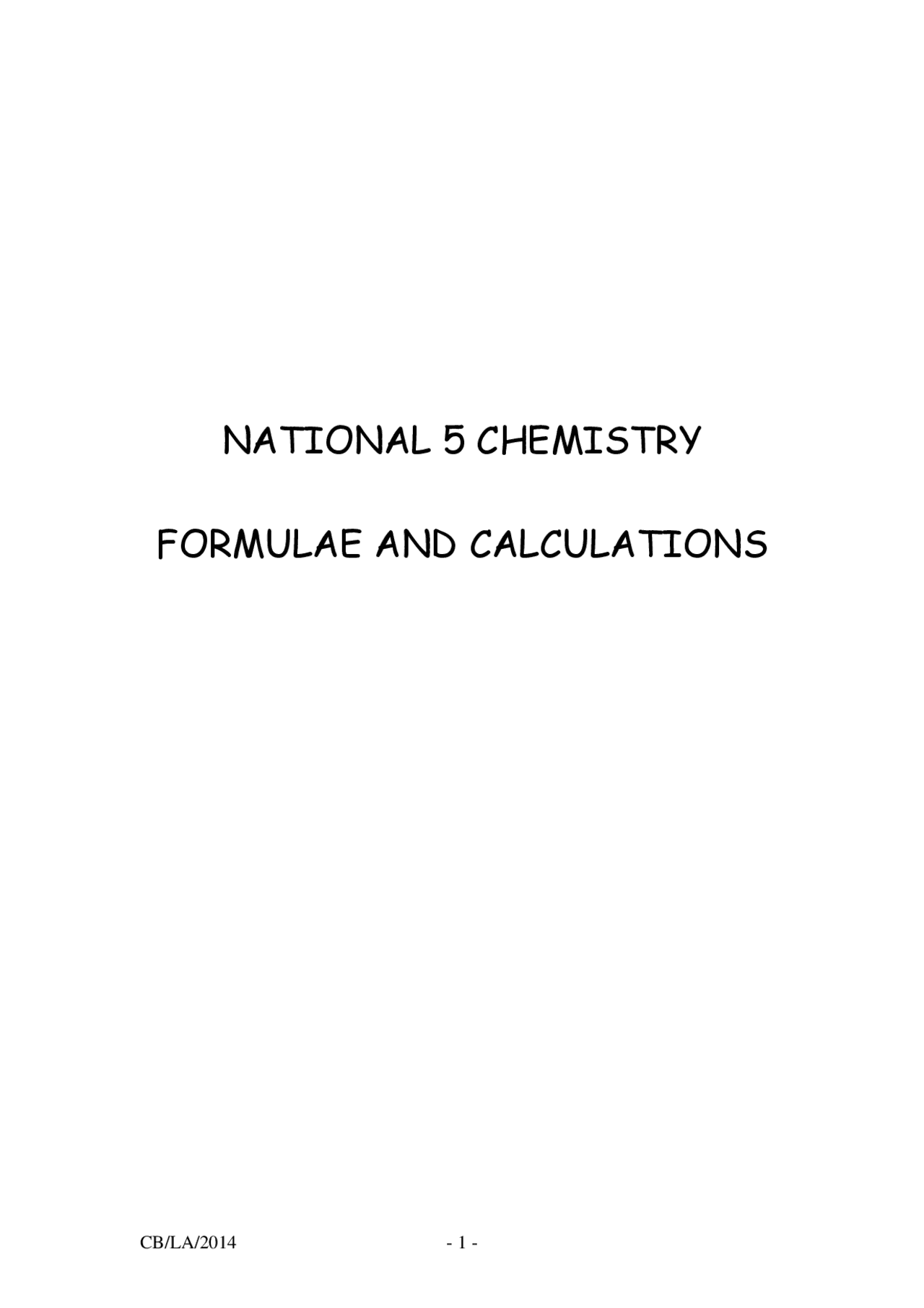 National 5 CHEMISTRY FORMULAE AND CALCULATIONS Exercises Chemistry