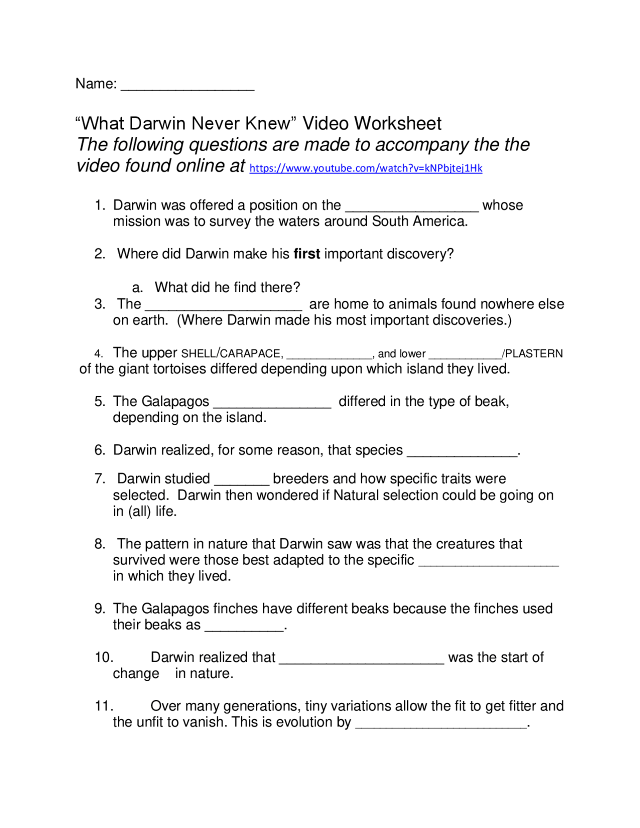 What Darwin Never Knew” Video Worksheet The following | Exams Evolutionary biology | Docsity What Darwin Never Knew” Video Worksheet The following | Exams Evolutionary biology | Docsity