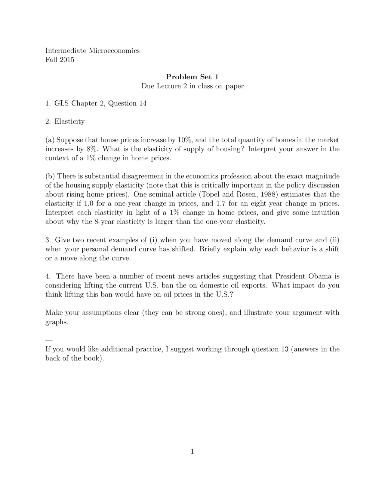 Intermediate Microeconomics Fall 2015 Problem Set 1 Due Lecture ...