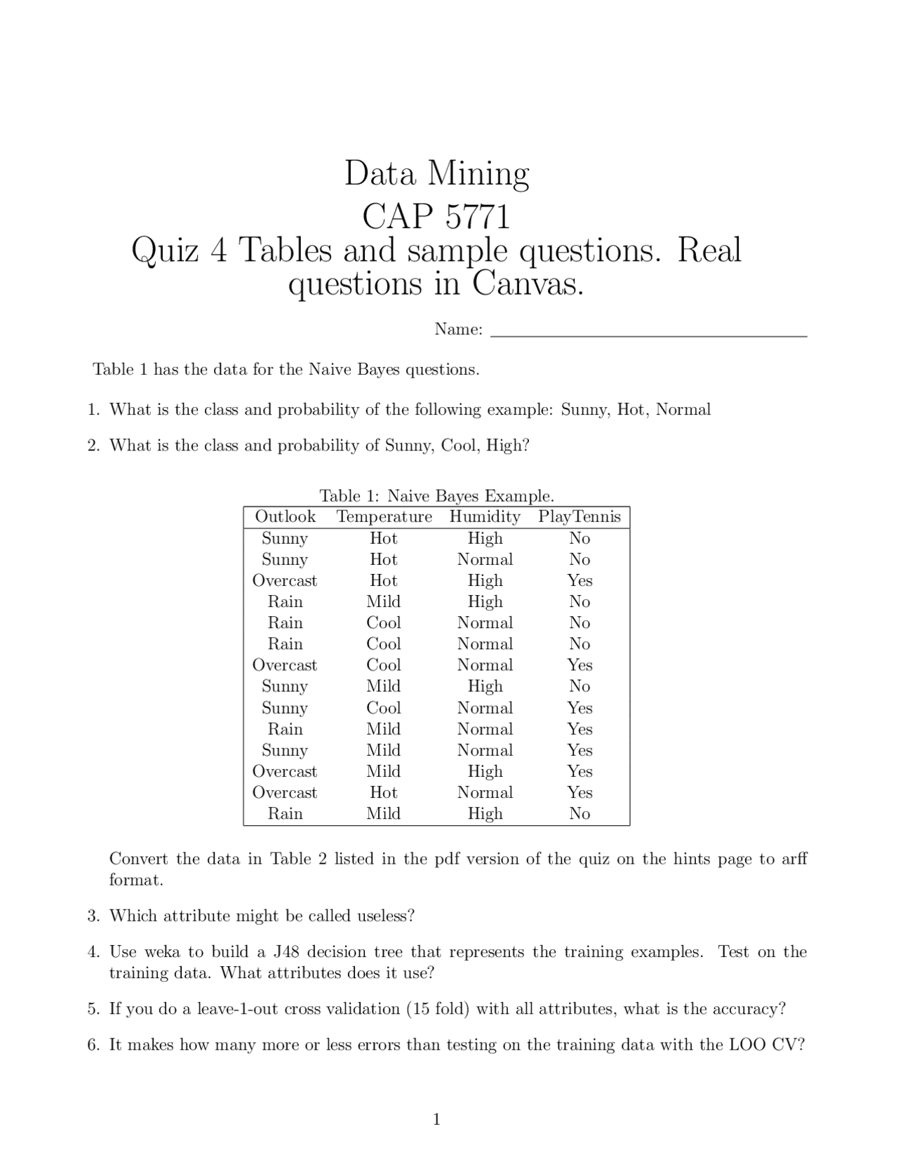 Data Mining CAP 5771 Quiz 4 Tables and sample questions ... | Study ...