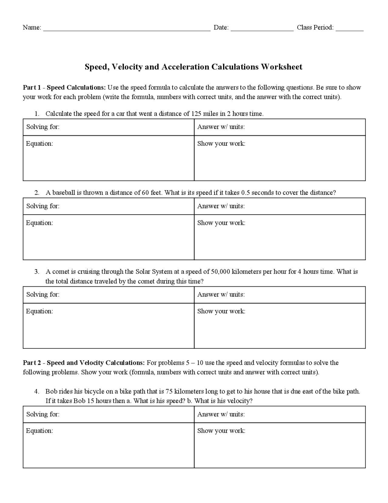 Speed, Velocity and Acceleration Calculations Worksheet Lecture notes