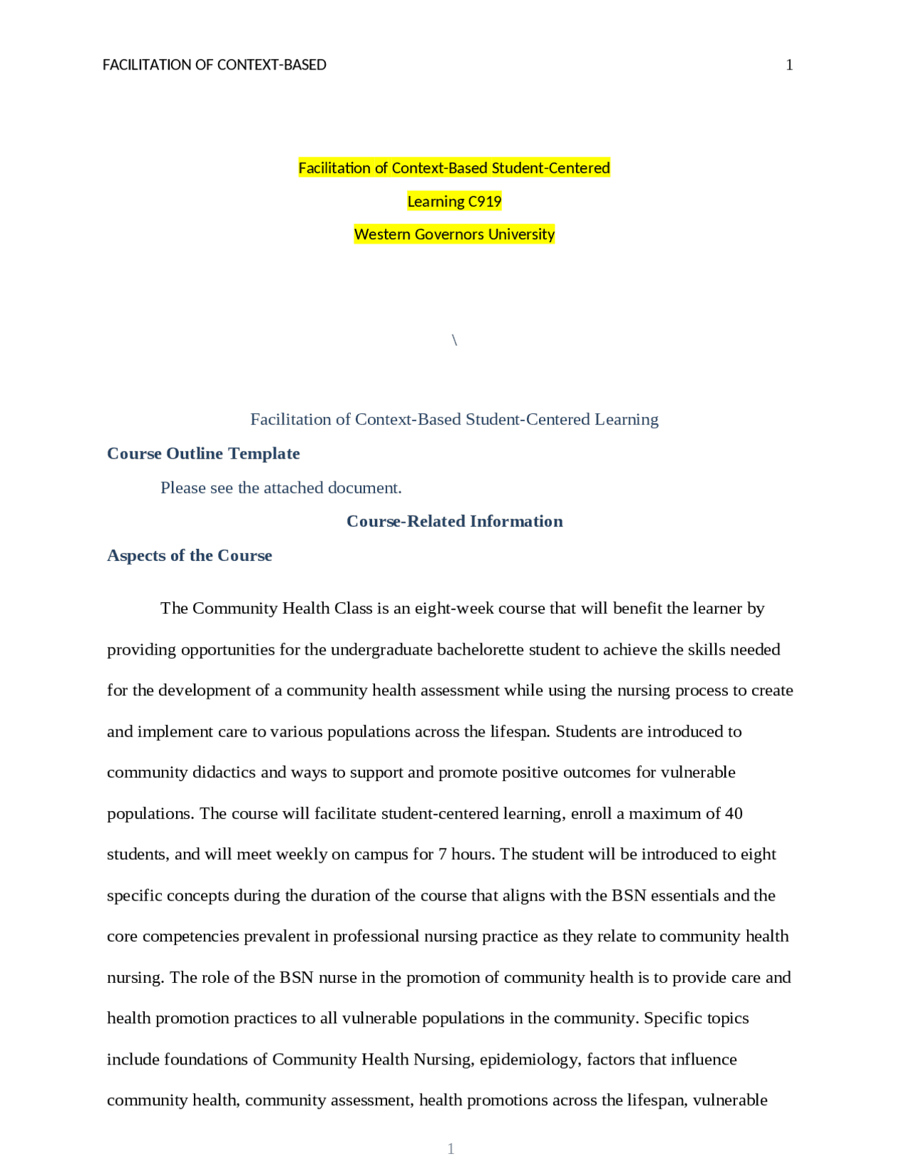 NSG C919 Paper 1 Facilitation Of Context Based Student Centered Learning Essay Exams 