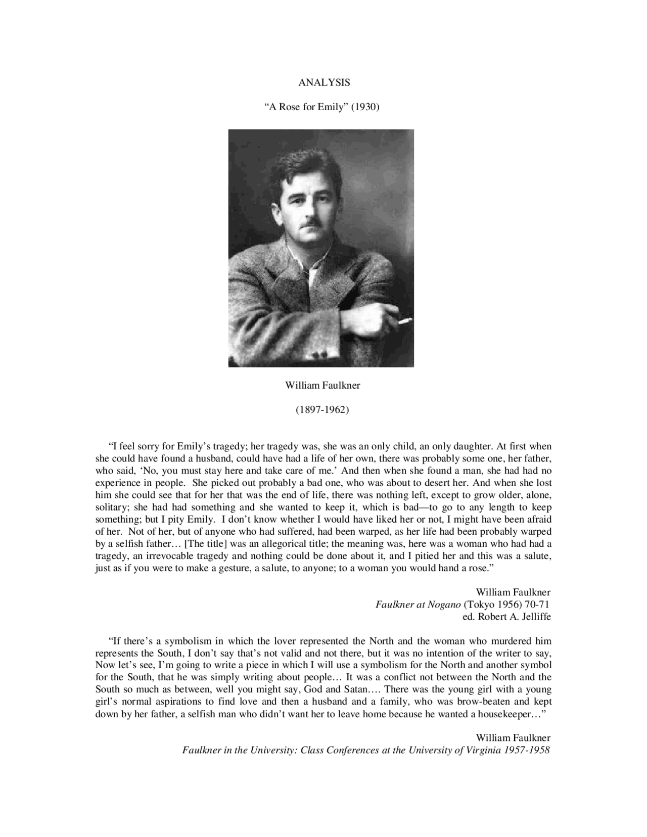 ANALYSIS “A Rose for Emily” (1930) William Faulkner (1897 Study