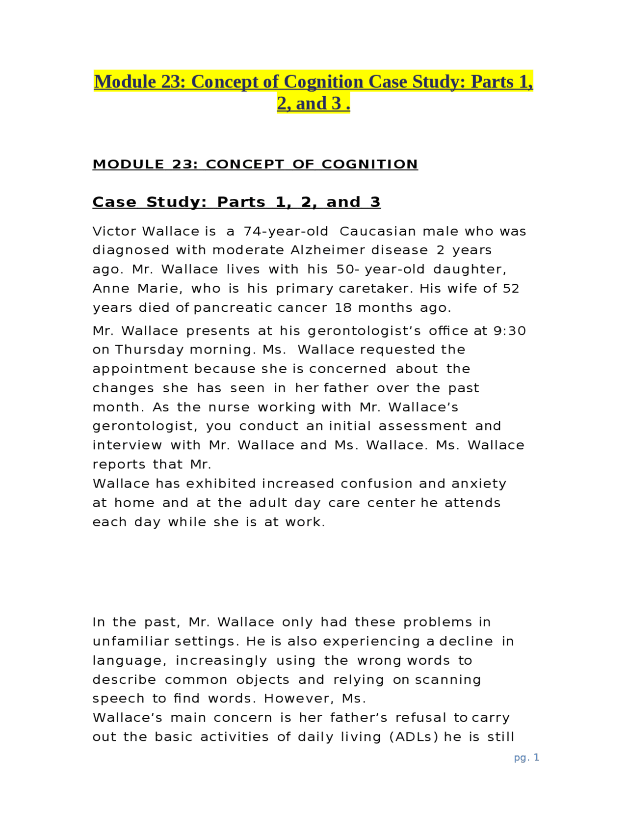 Module 23 Concept Of Cognition Case Study Parts 1 2 And 3 Exams