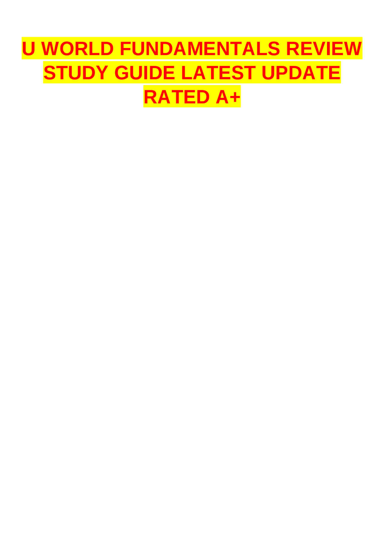 U WORLD FUNDAMENTALS REVIEW STUDY GUIDE LATEST UPDATE RATED A+ | Exams ...