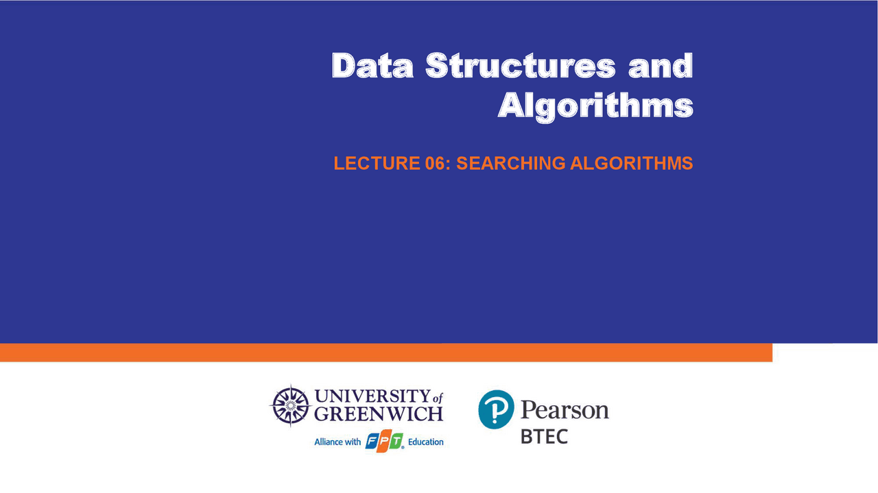 LECTURE 06: SEARCHING ALGORITHMS | Lecture notes Data Structures and ...