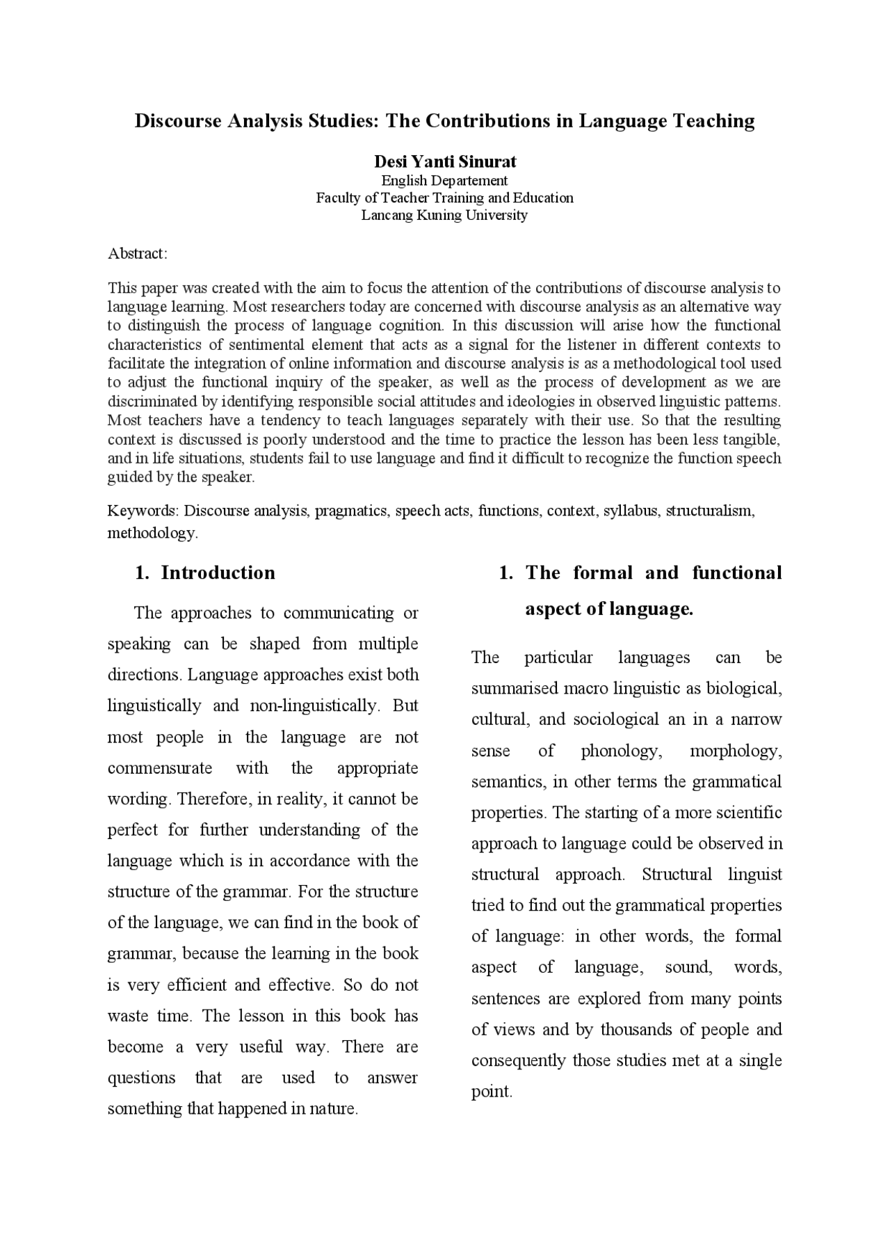 Contribution Analysis. Language Discourse Analysis Studies: The Contributions in Language ...