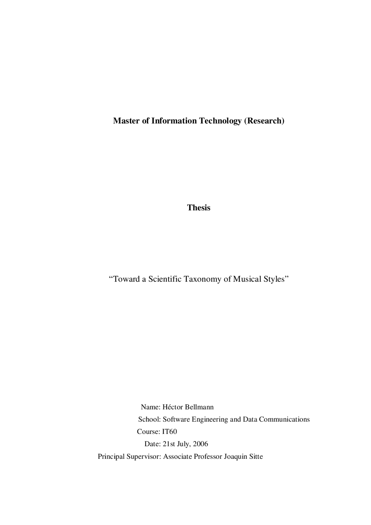 Master of Information Technology (Research) Thesis “Toward ...