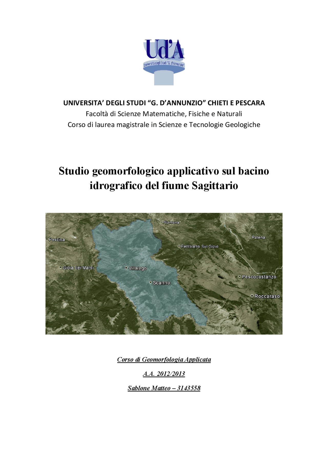 Studio geomorfologico applicativo sul bacino idrografico del fiume