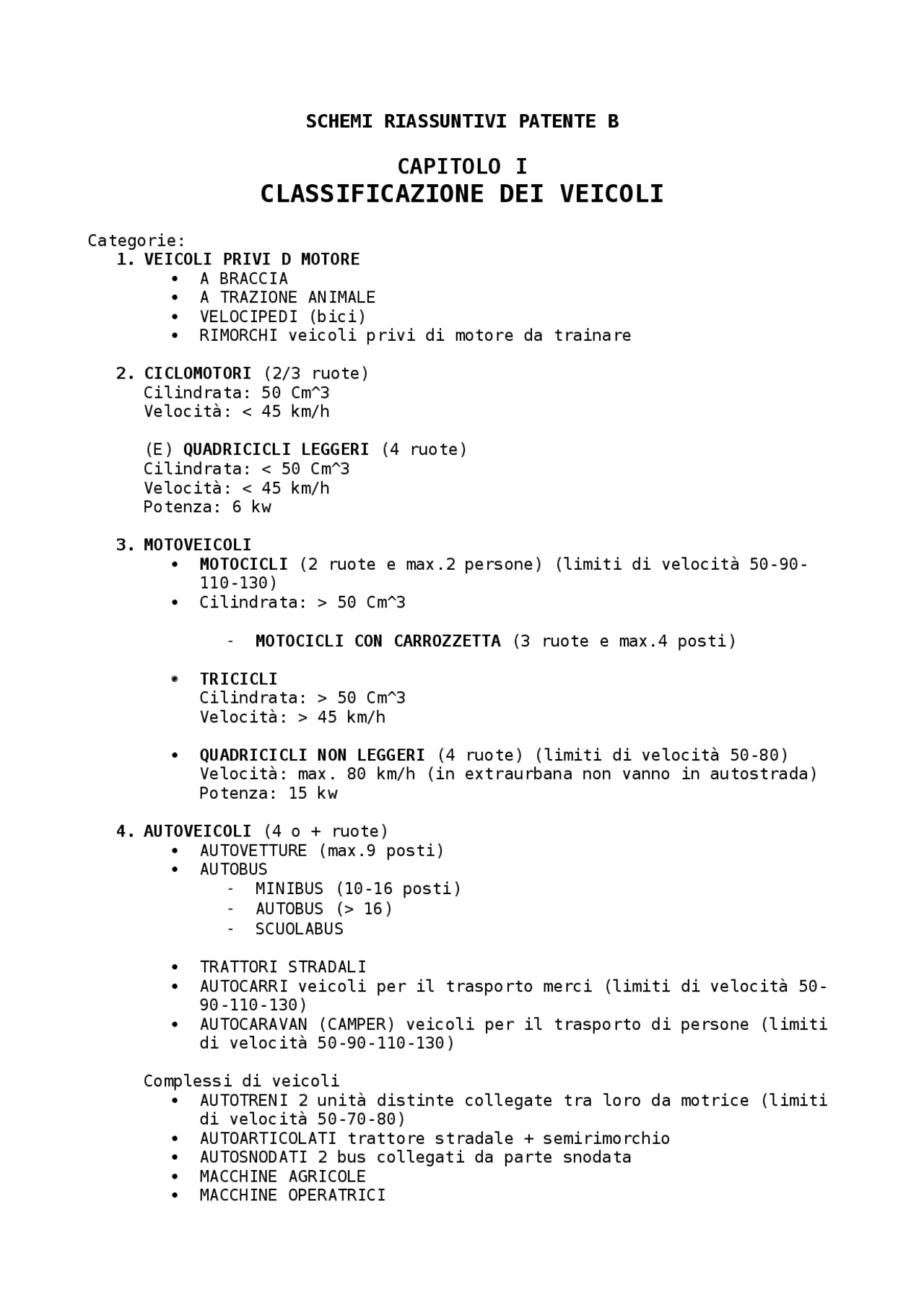 Schemi SCHEMI ARGOMENTI PRINCIPALI PATENTE B | Schemi e mappe concettuali di ...