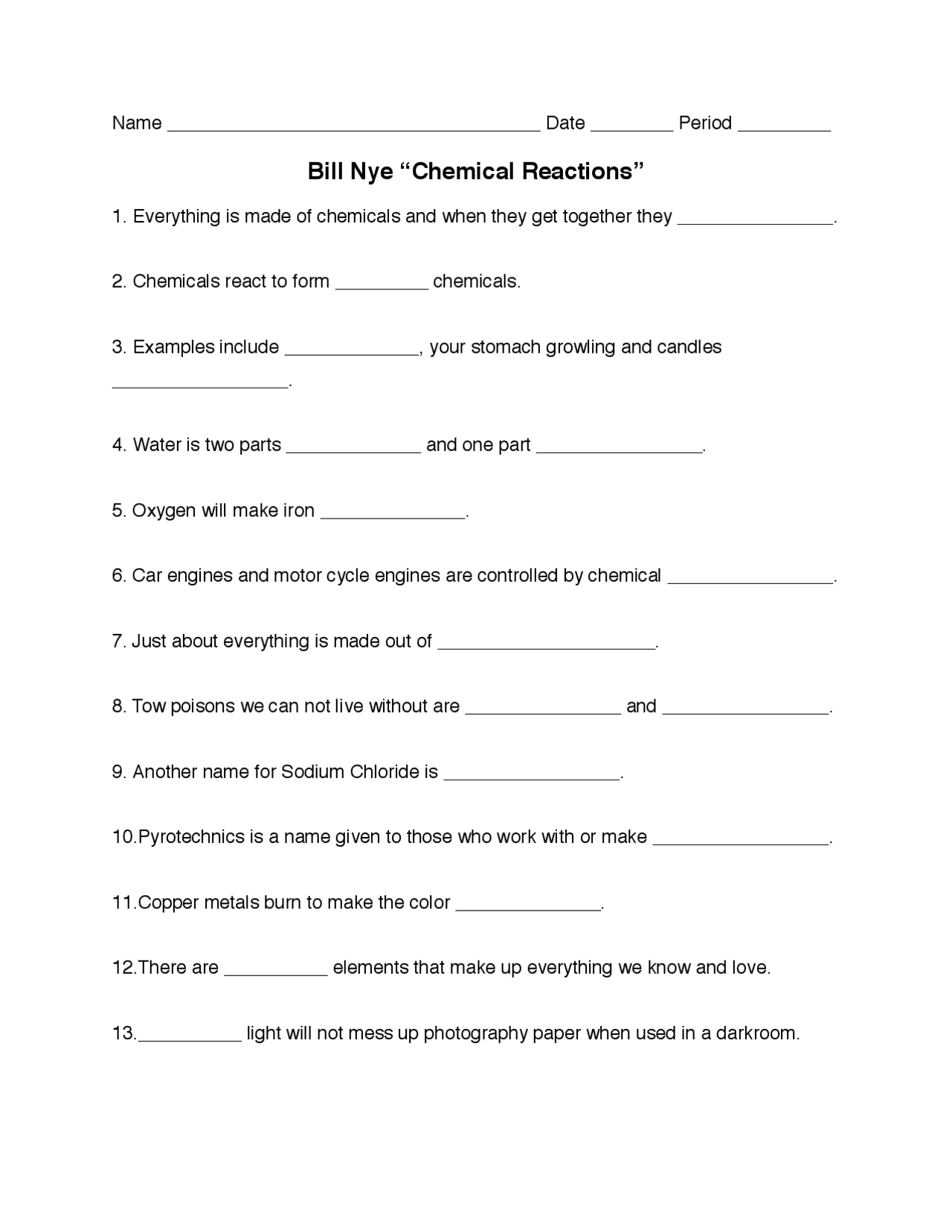 Bill Nye Chemical Reactions Worksheet Lecture notes Photography Docsity