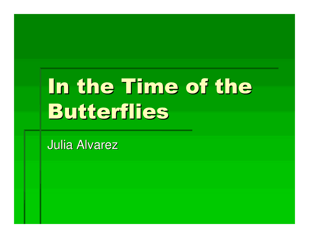 In the Time of the Butterflies | Study notes History | Docsity