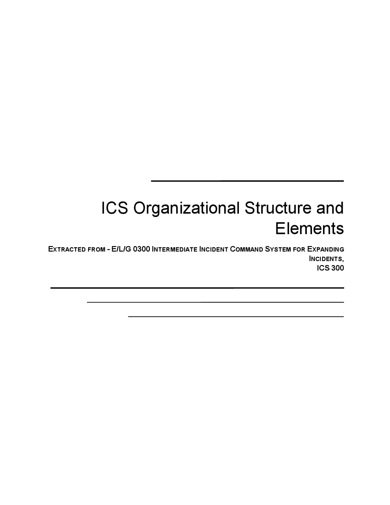 ICS Organizational Structure and Elements | Exercises Logistics | Docsity