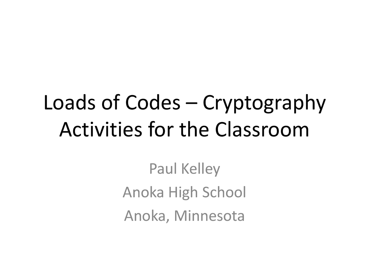 Loads of Codes – Cryptography Activities for the Classroom | Lecture ...
