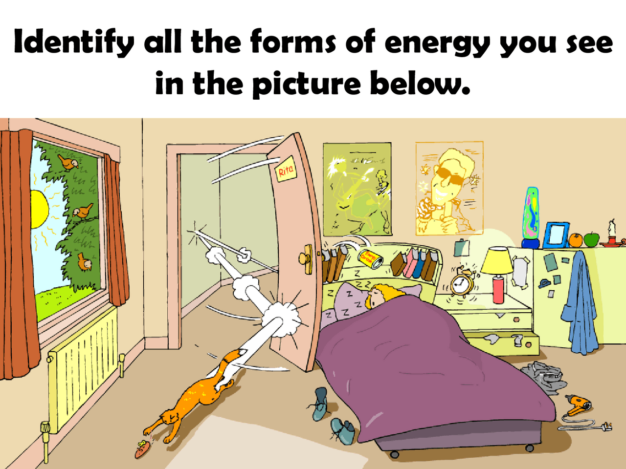 Identify all the forms of energy you see in the picture below ...