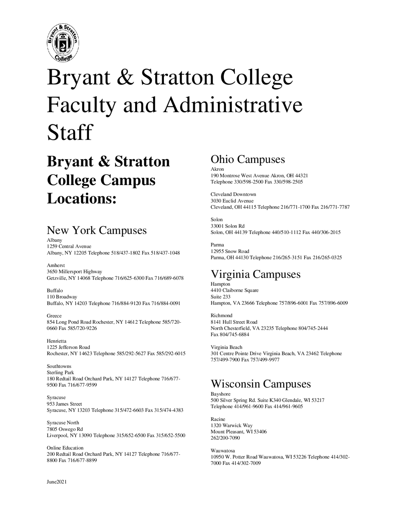 Bryant & Stratton College Faculty and Administrative Staff Study