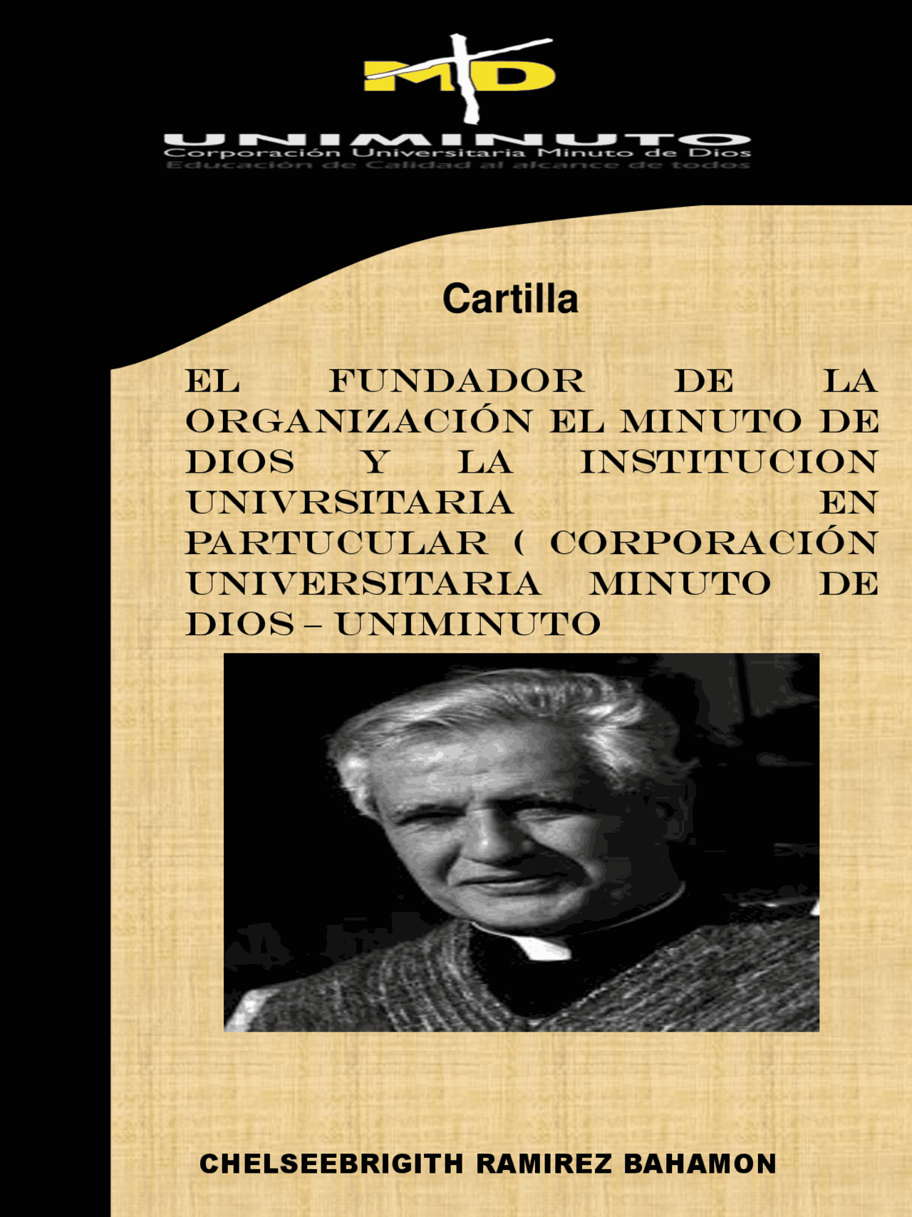 CARTILLA DIGITAL : UNIMINUTO Y SU FUNDADOR | Ejercicios de Introducción ...