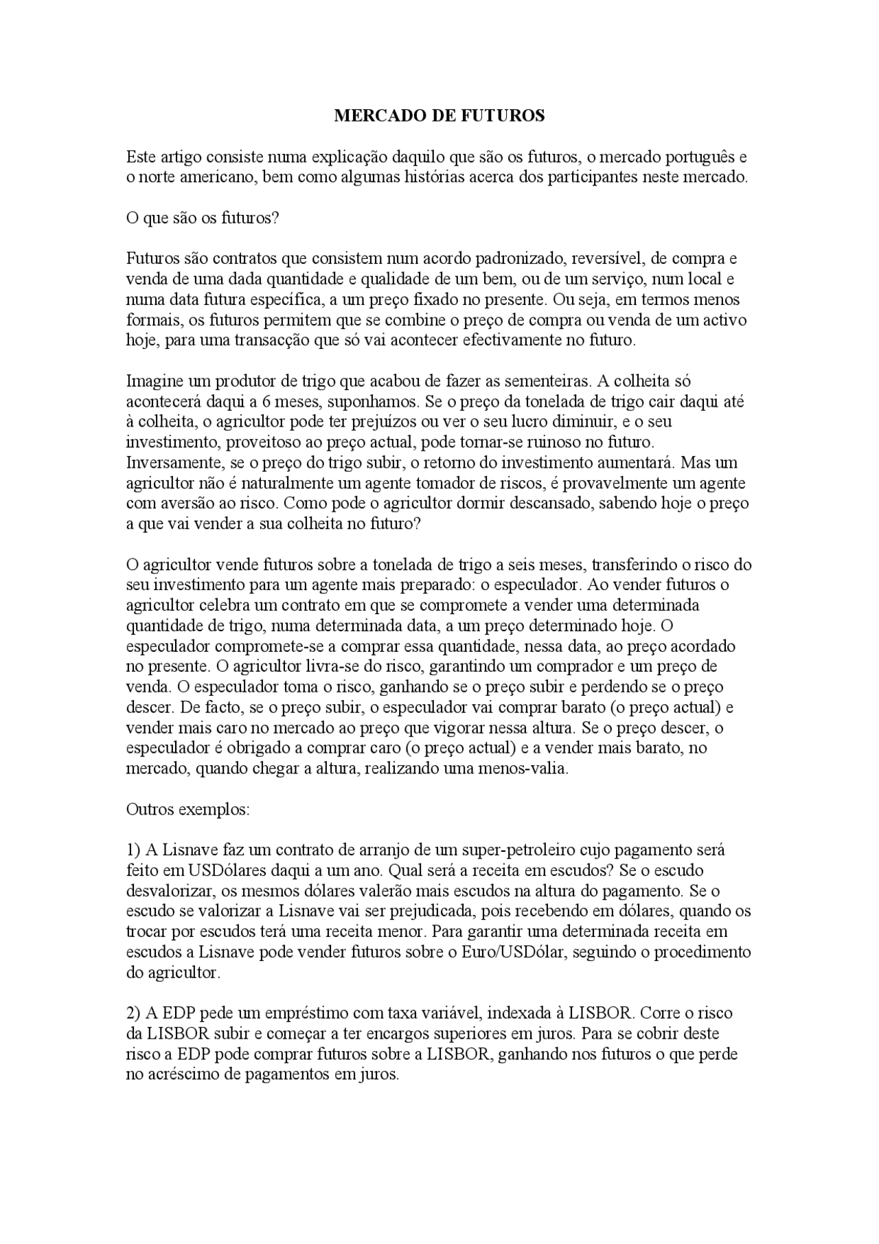 Resumo sobre o Mercado de Futuros Resumos Teoria Financeira Docsity
