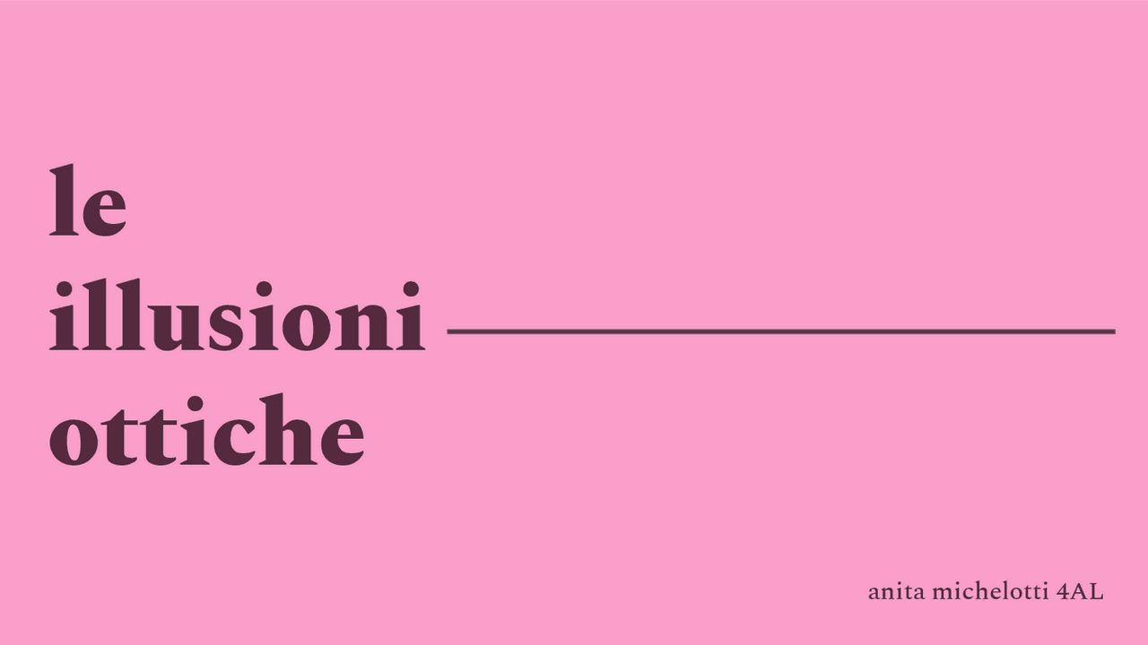 Le illusioni ottiche, ricerca. | Slide di Biologia | Docsity