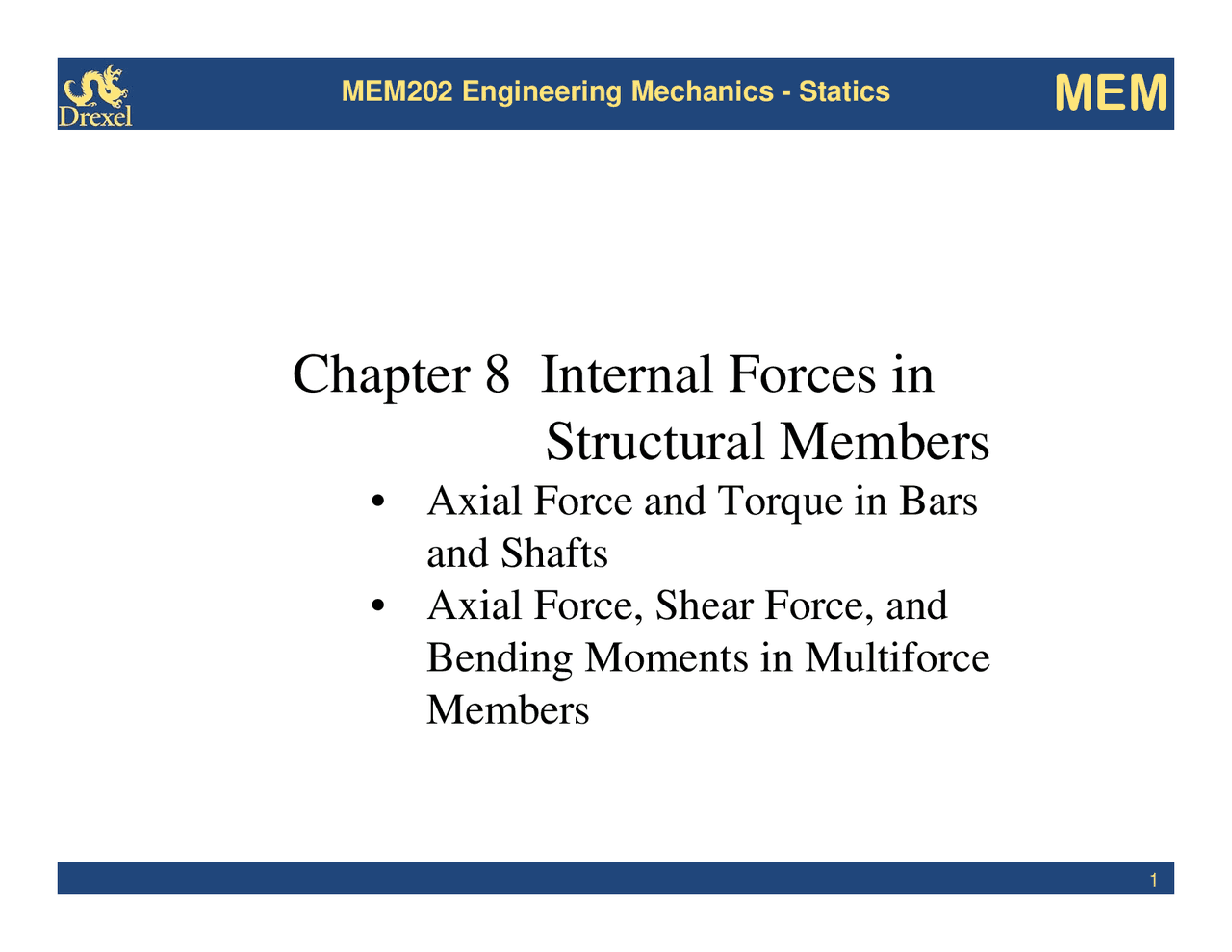 Material Forces Chapter 8 Internal Forces in Structural Members | Study notes ...