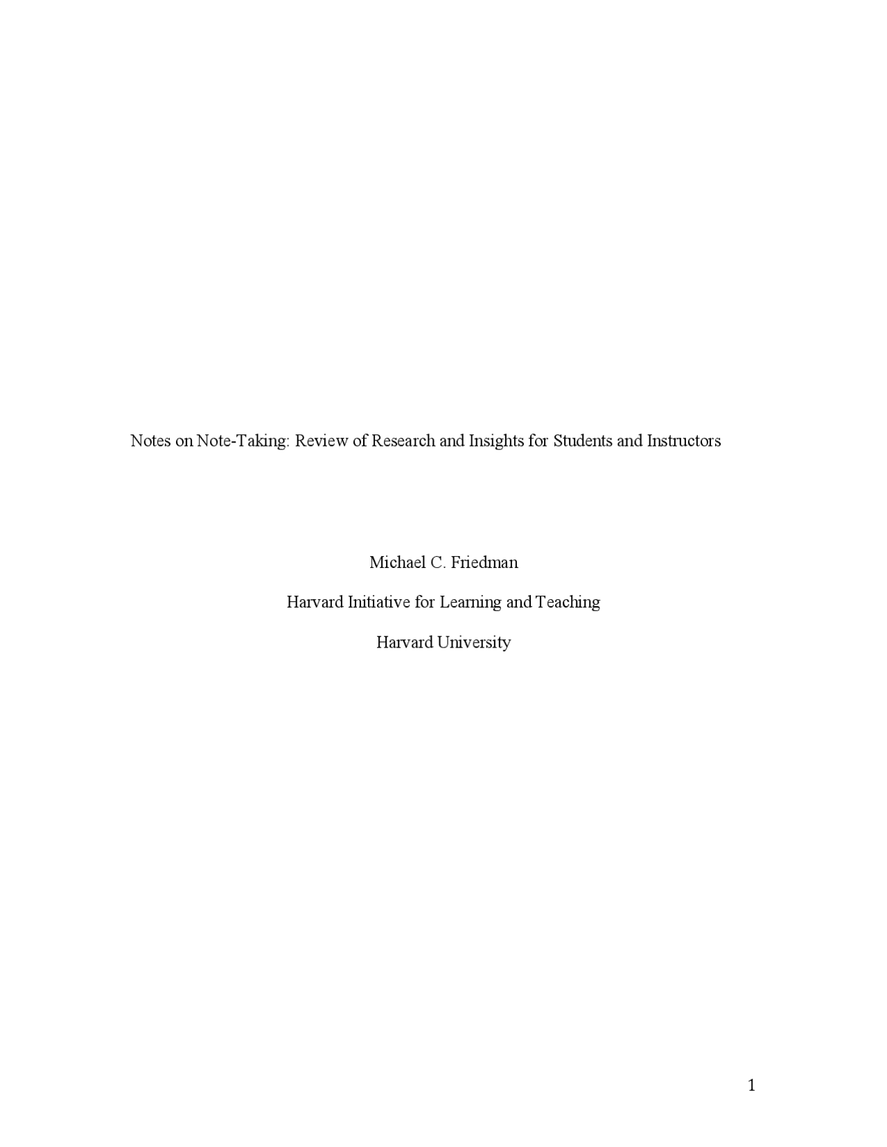 1 Notes on Note-Taking: Review of Research and Insights for ...
