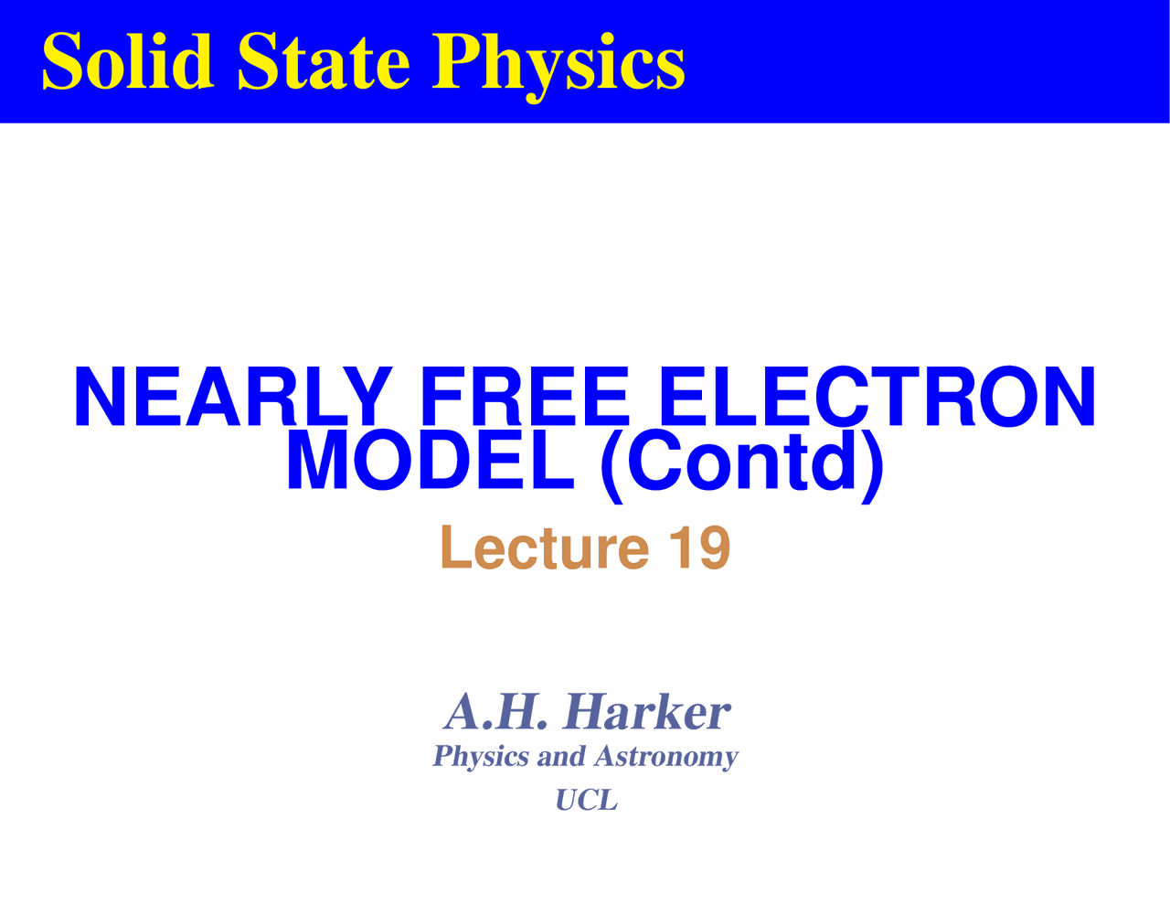 Solid State Physics NEARLY FREE ELECTRON MODEL (Contd) | Study notes ...