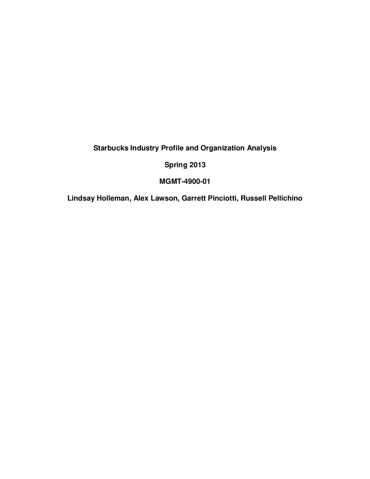 Starbucks Industry Profile and Organization Analysis Spring ... | Study ...
