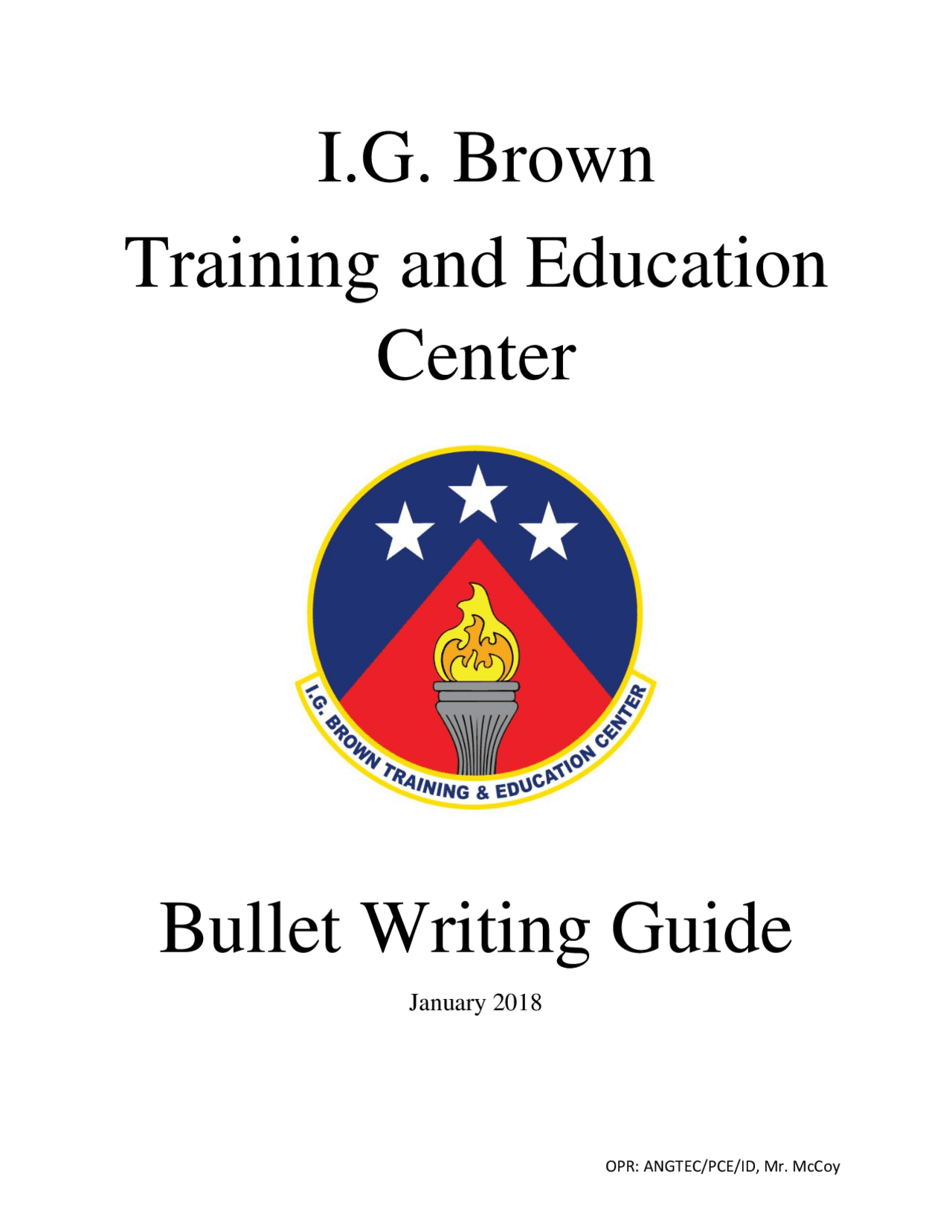 Bullet Writer I.G. Brown Training and Education Center Bullet Writing Guide | Study ...