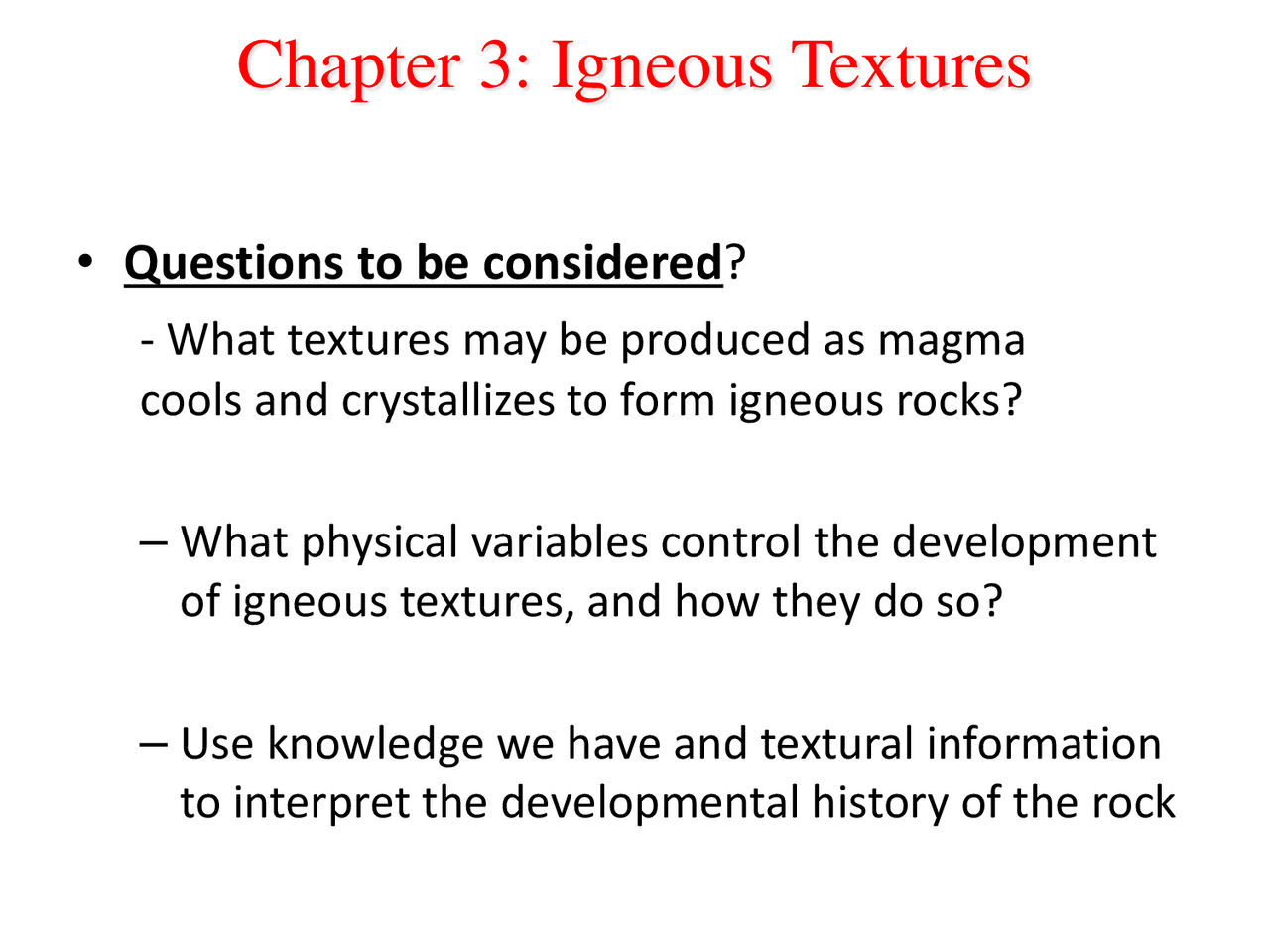 Chapter 3 Igneous Textures Summaries History Docsity