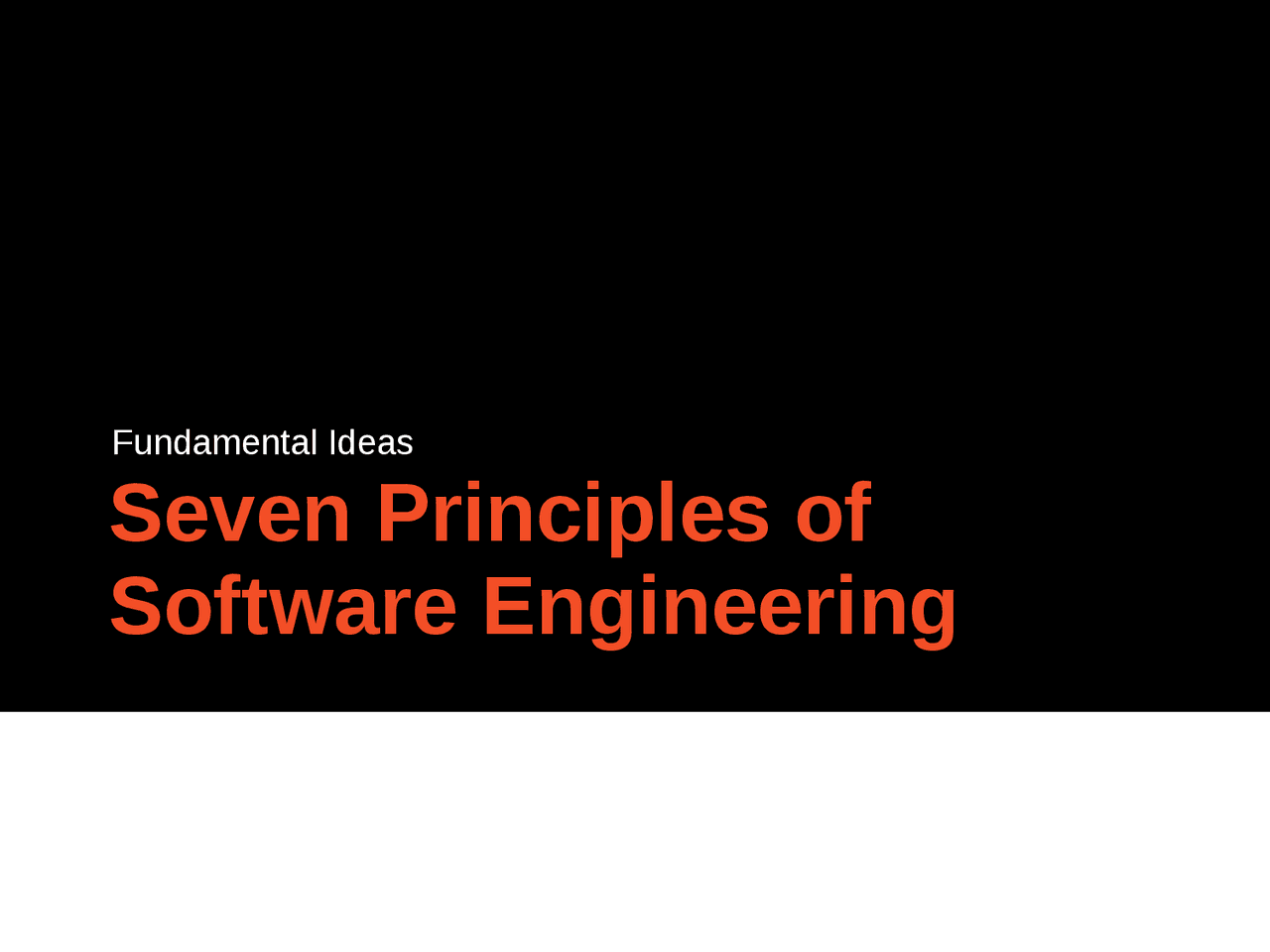 Seven Principles of Software Engineering | Study notes Software ...
