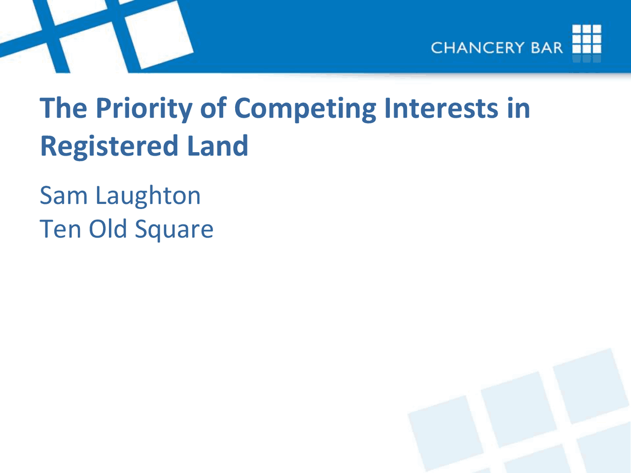 The Priority of Competing Interests in Registered Land Study notes