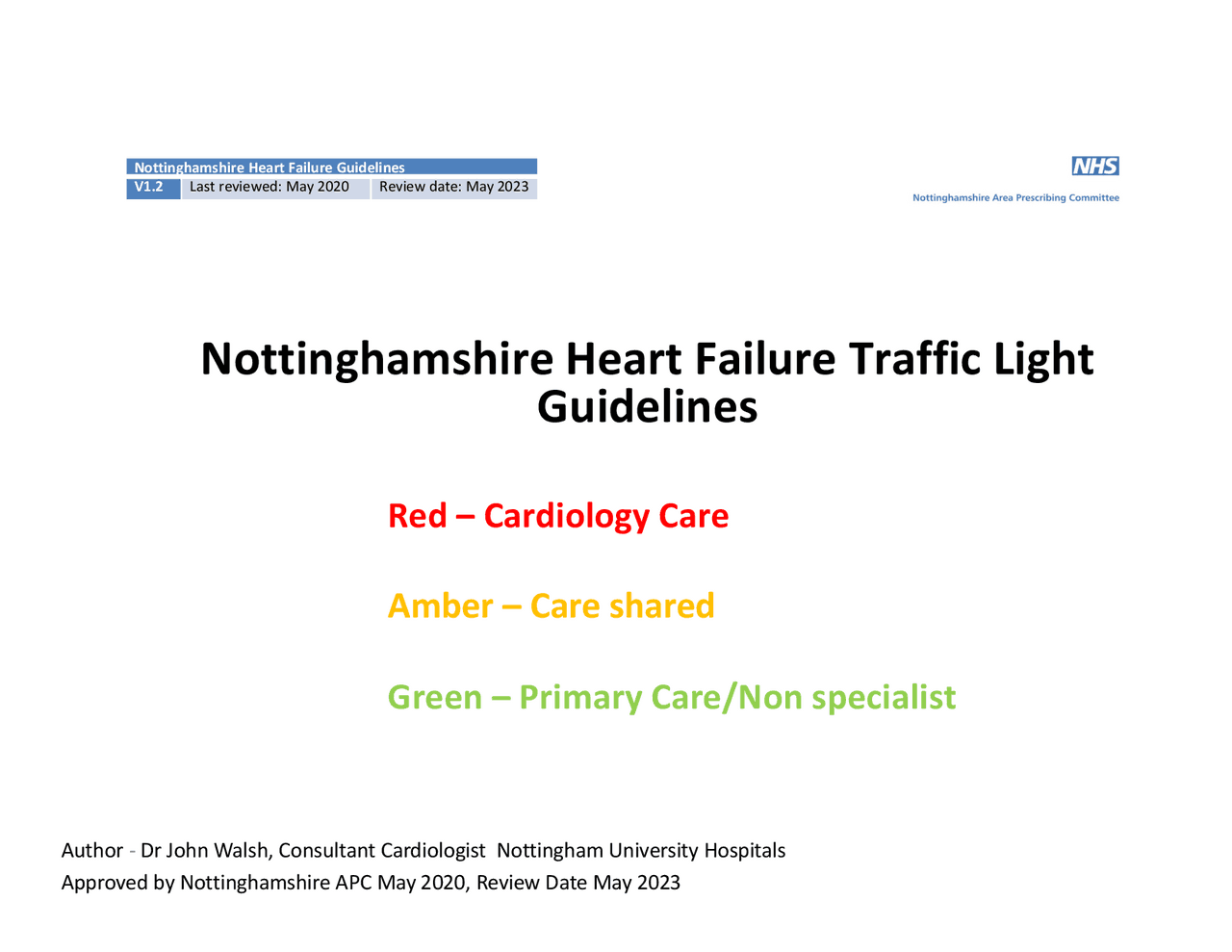 Nottinghamshire Heart Failure Traffic Light Guidelines Exams Nottinghamshire Heart Failure Traffic Light Guidelines Exams