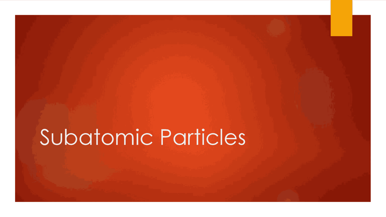 Subatomic Particles | Exercises Analytical Chemistry | Docsity