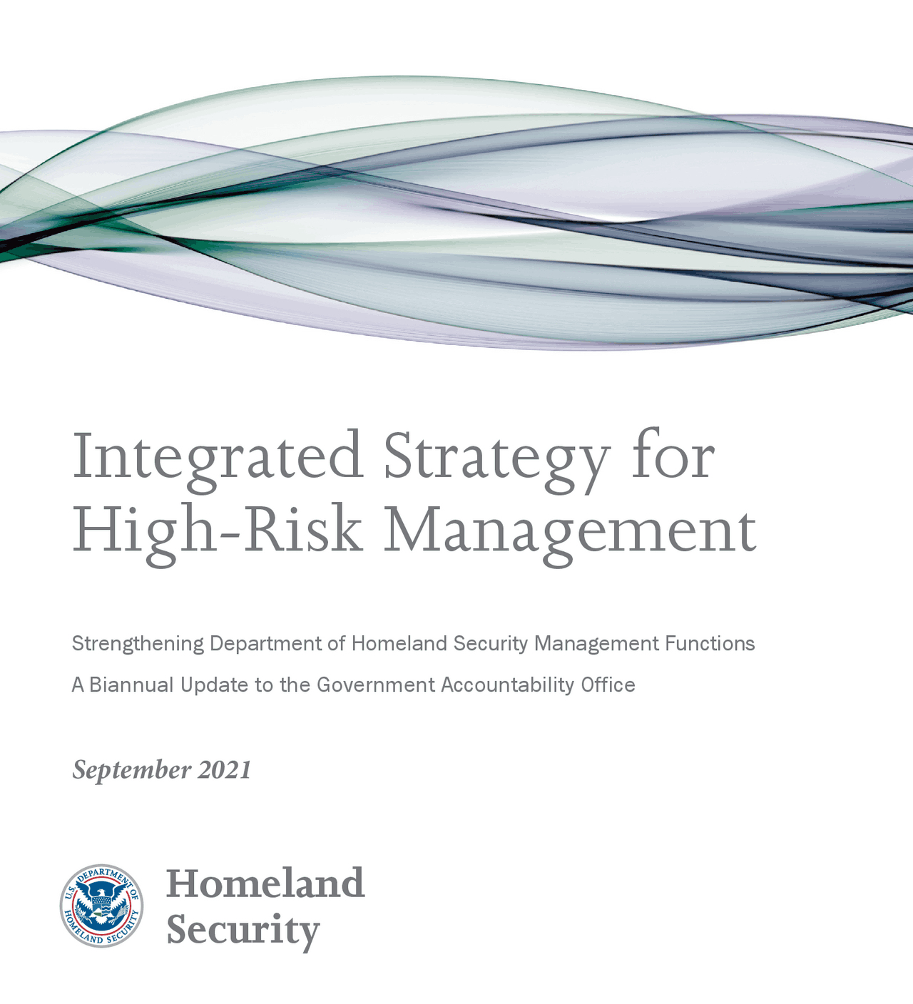 High Risk Executive DHS Integrated Strategy for High-Risk Management | Summaries Business ...
