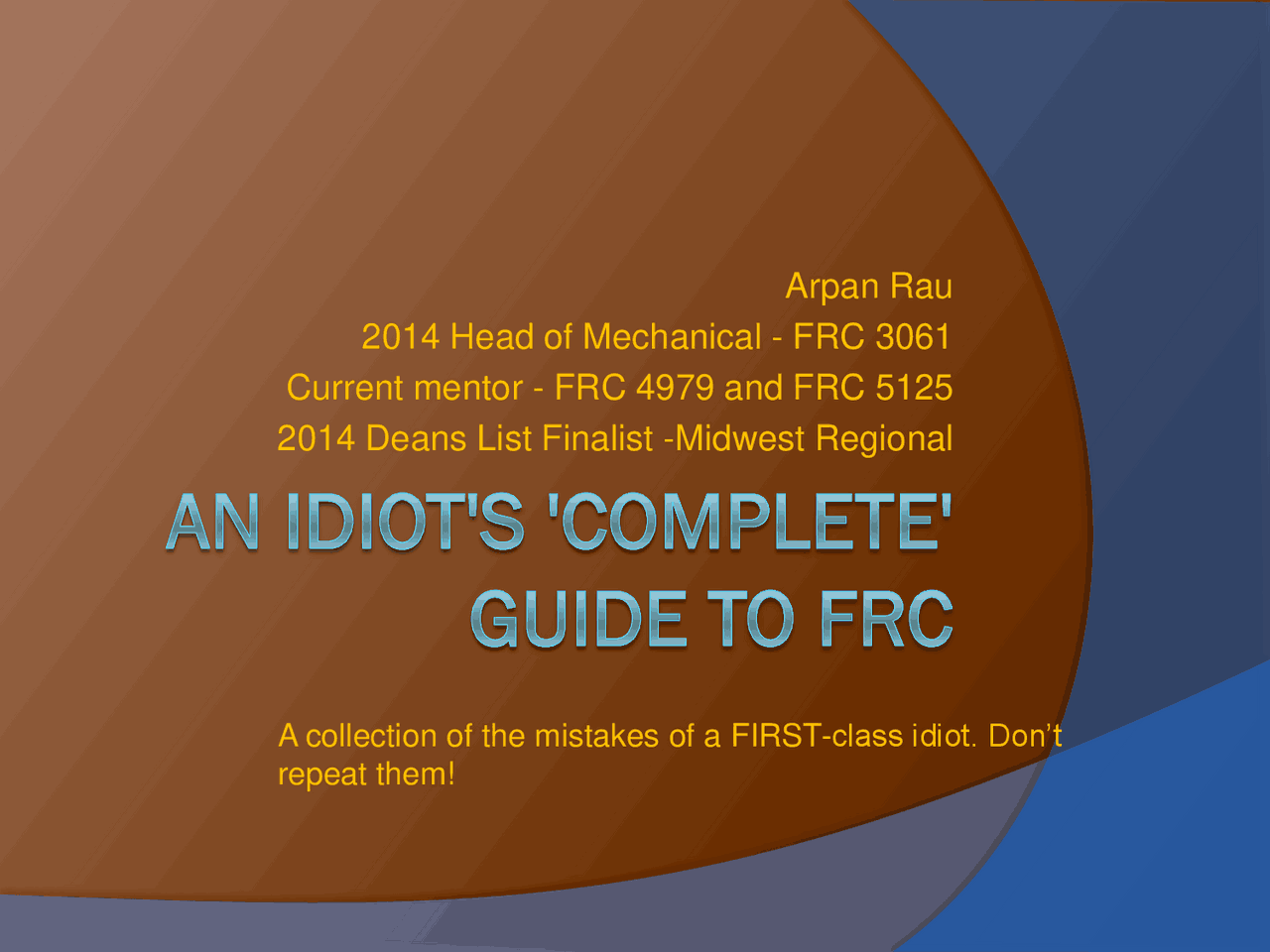 First Frc Notes An IDIOT'S COMPLETE GUIDE TO FRC | Study notes Physics | Docsity