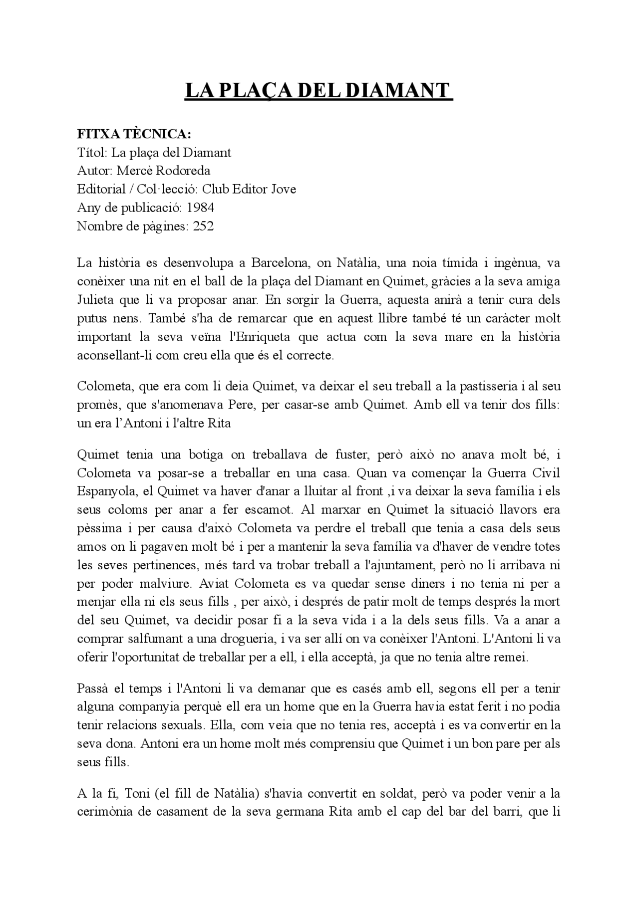 Comentari de text La Plaça del Diamant Ejercicios de Historia de Comentari de text La Plaça del Diamant Ejercicios de Historia de