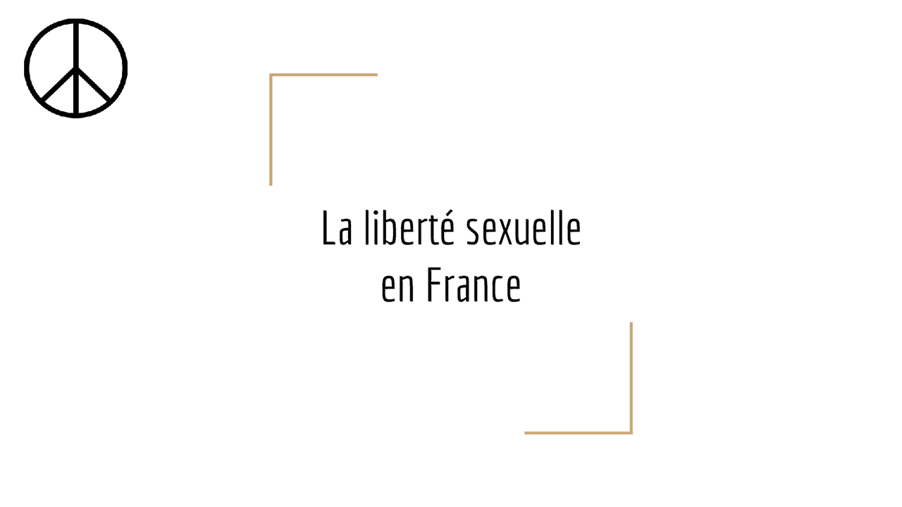 Exposé Sur La Liberté Des Mœurs La liberté sexuelle en France | Slides Enseignement moral et civique (EMC)  | Docsity