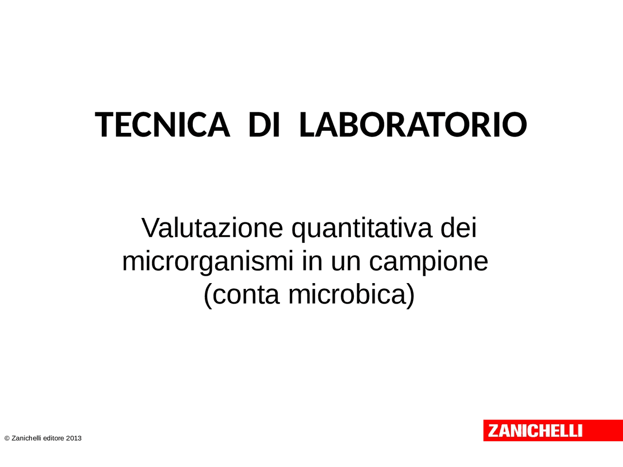 Conteggio microrganismi | Slide di Biologia, microbiologia e tecnologie